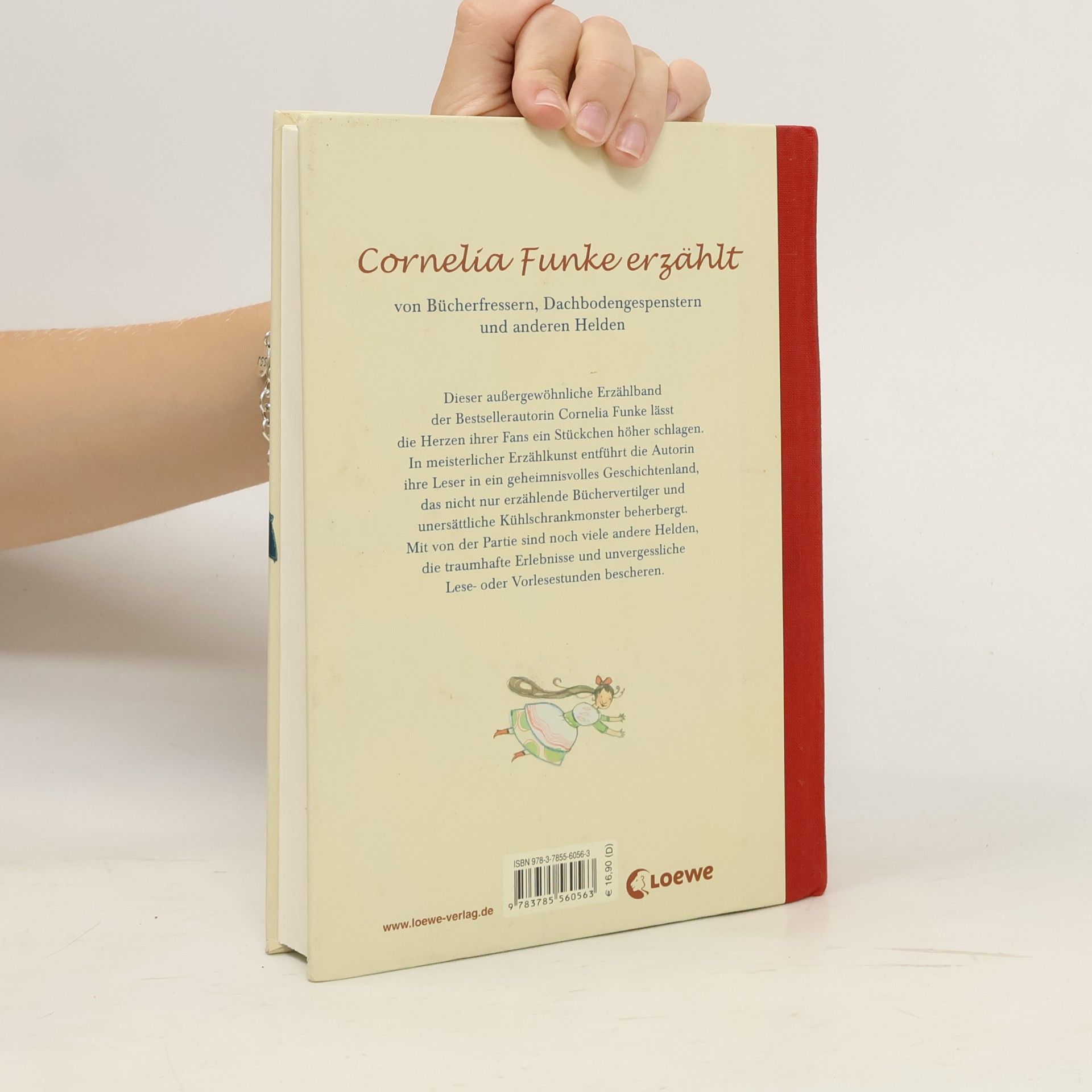 Cornelia Funke Cornelia Funke erzählt von Bücherfressern, Dachbodengespenstern und anderen Helden