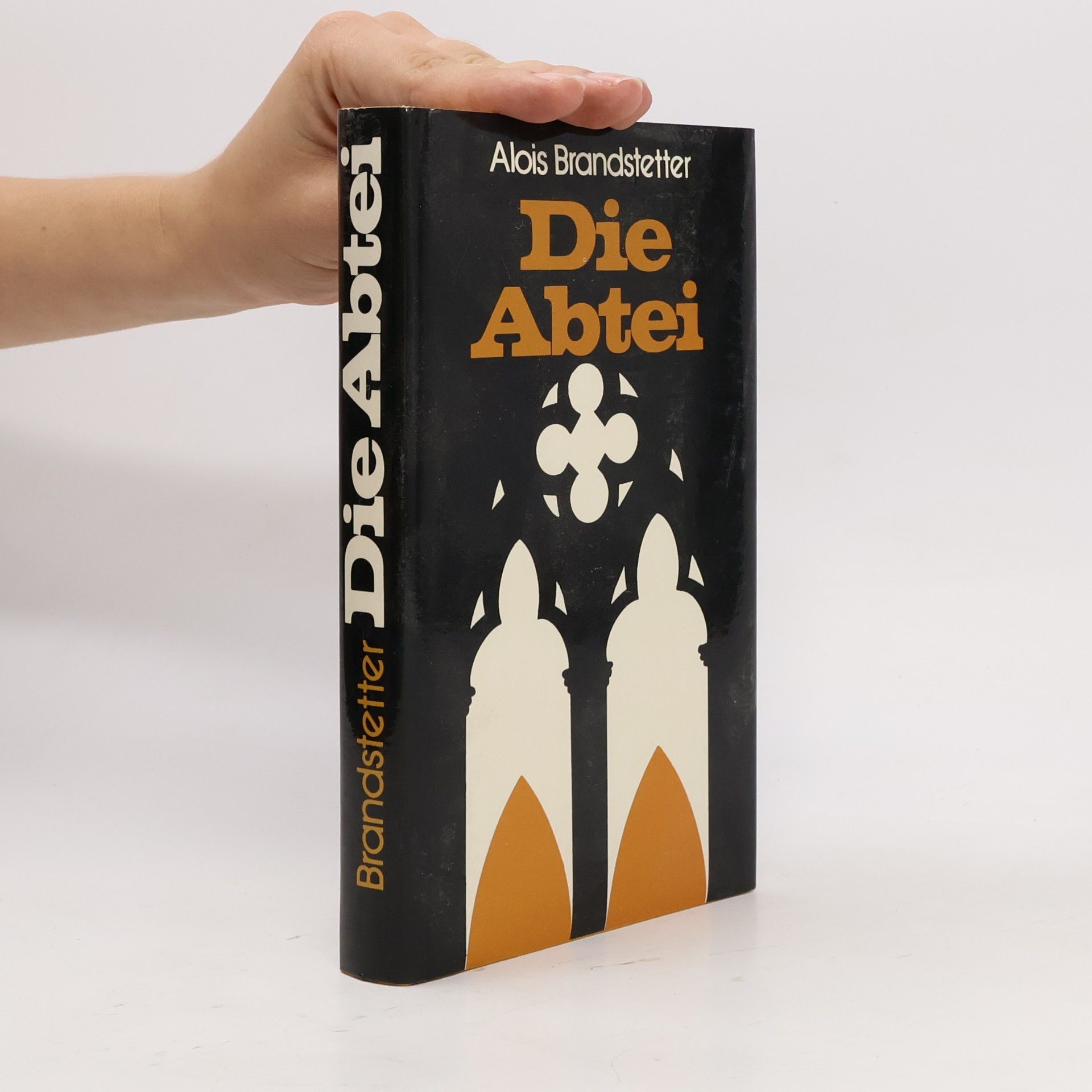 Alois Brandstetter Die Abtei