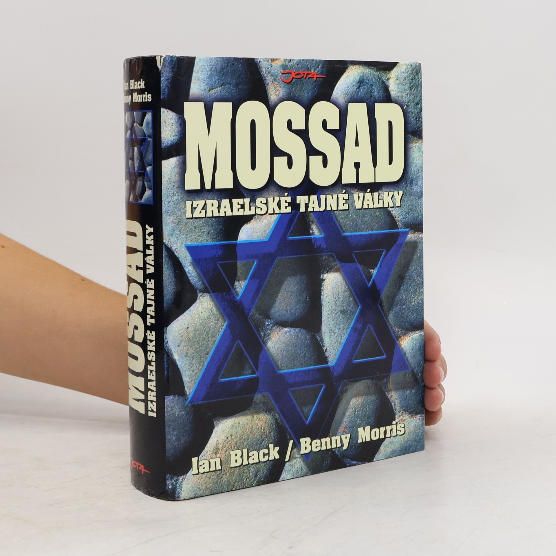 Ian Black Mossad. Izraelské tajné války