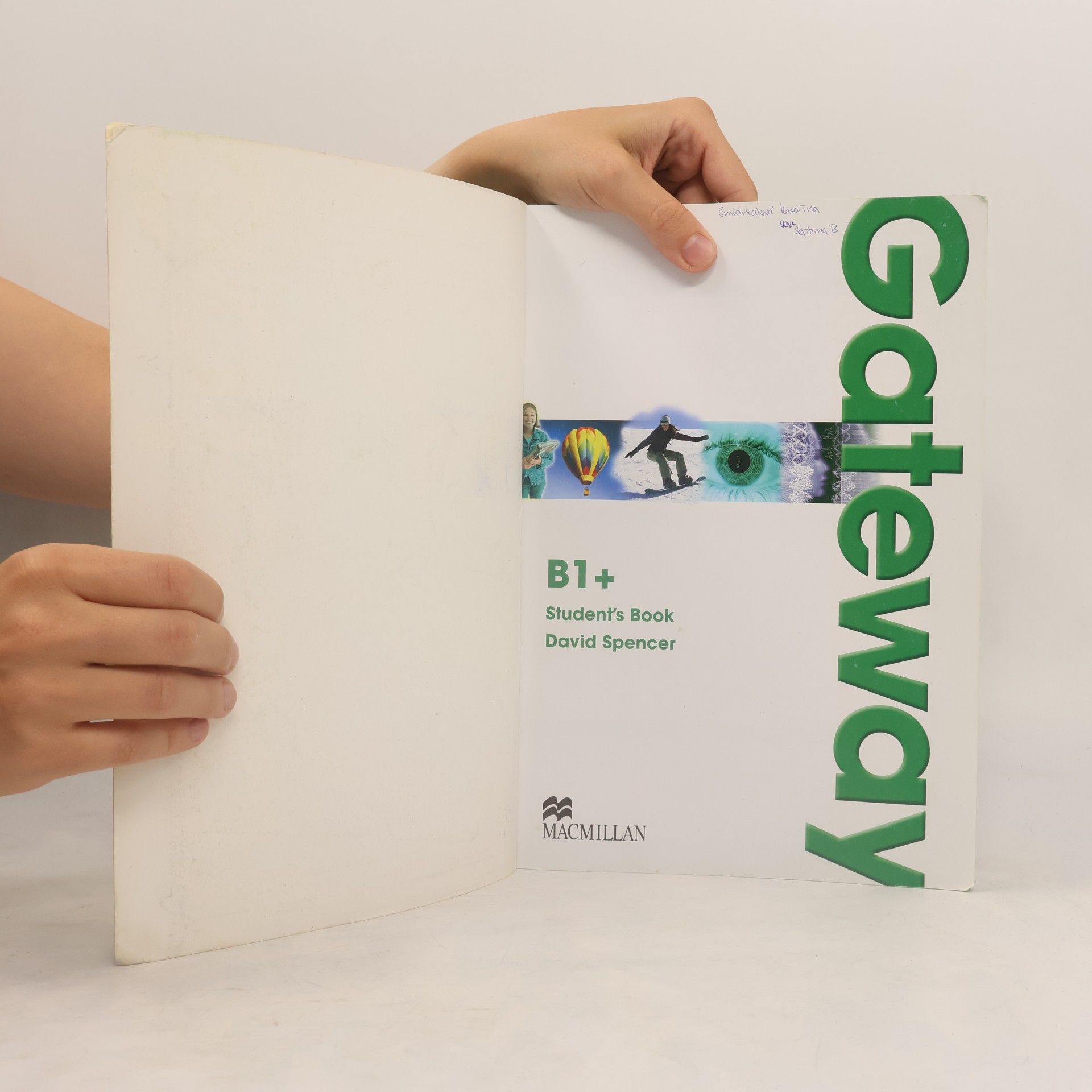 David Spencer Gateway. B1+ Student's book
