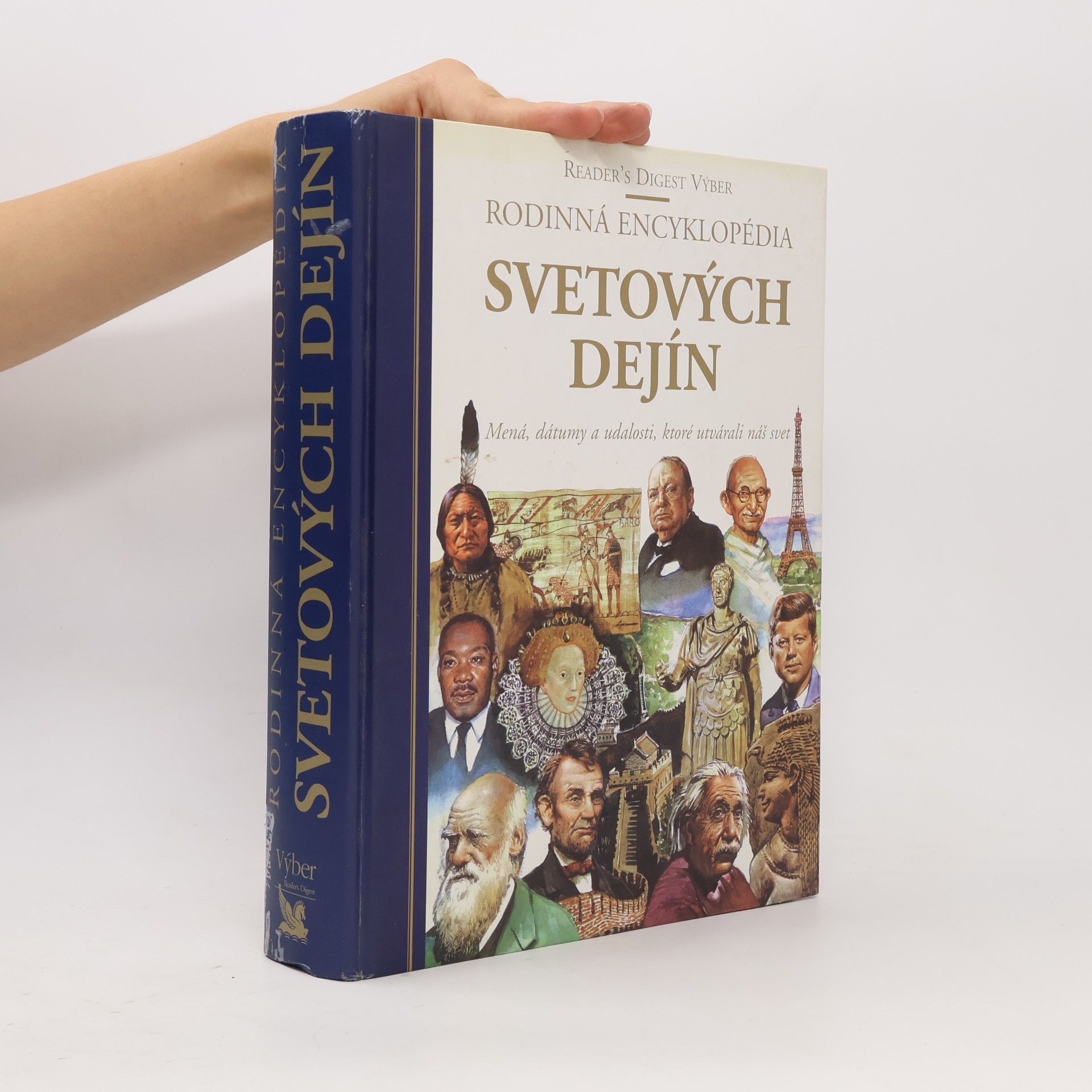 Autorenkollektiv Rodinná encyklopédia svetových dejín