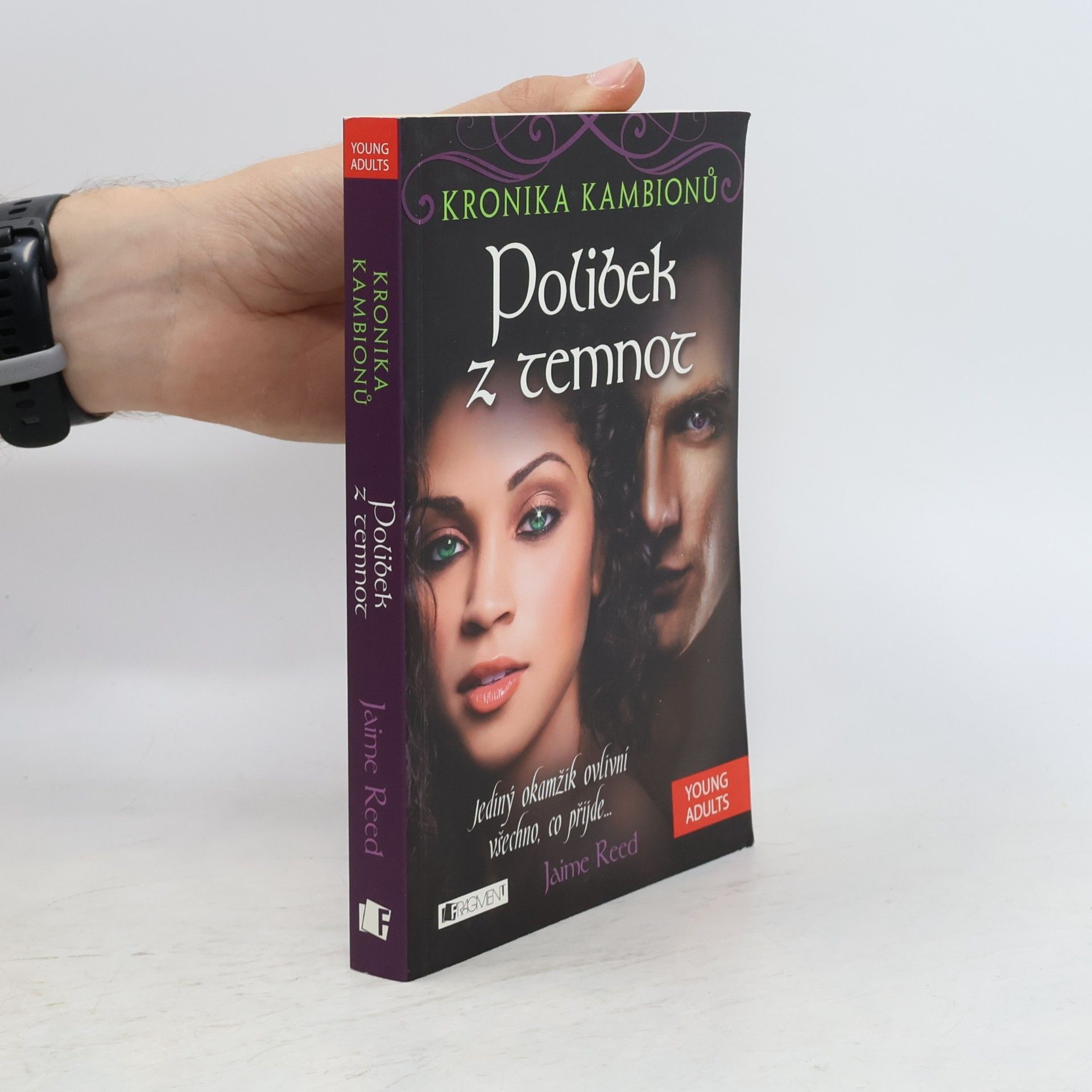 Jaime Reed Kronika kambionů. Polibek z temnot