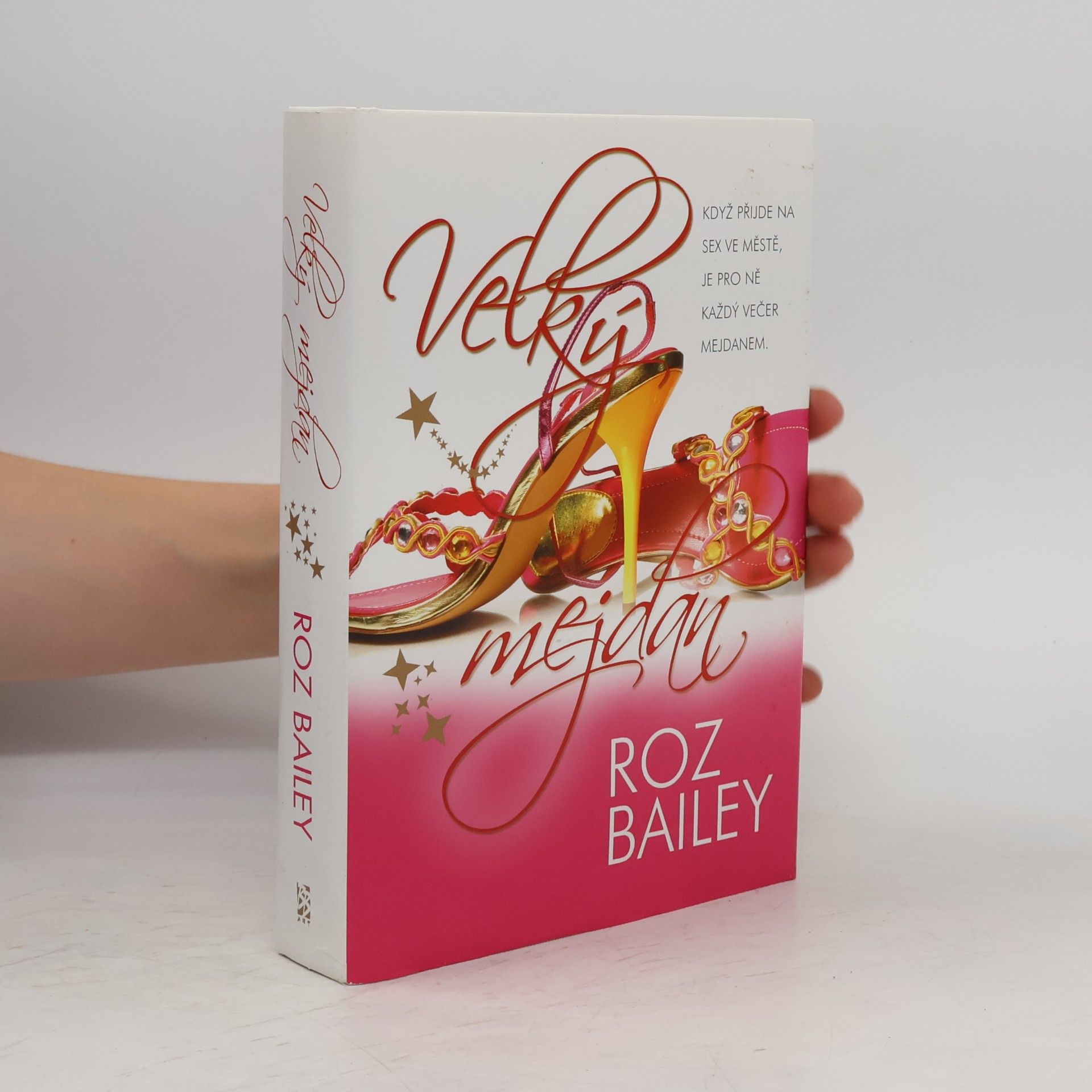 Roz Bailey Velký mejdan