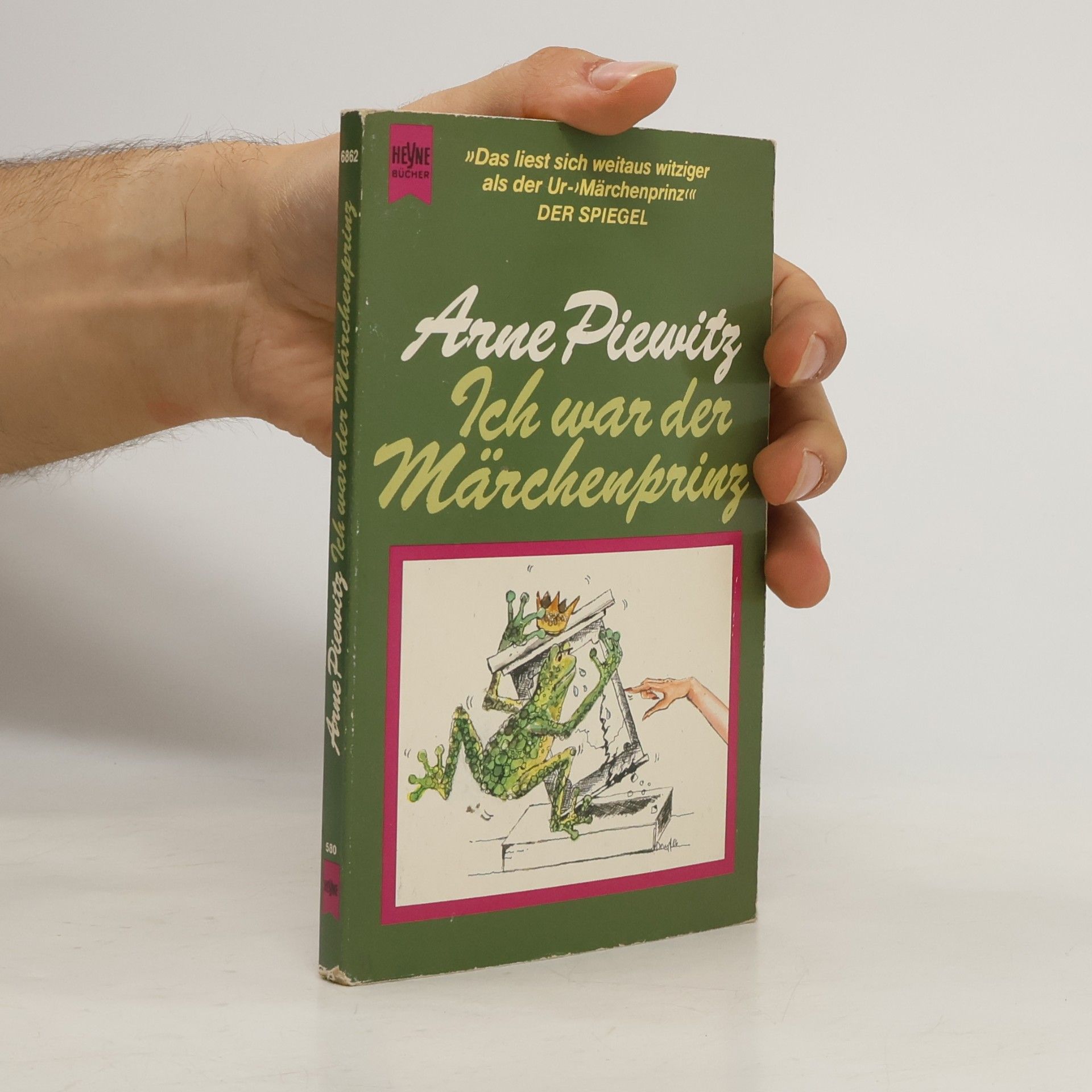 Arne Piewitz Ich war der Märchenprinz