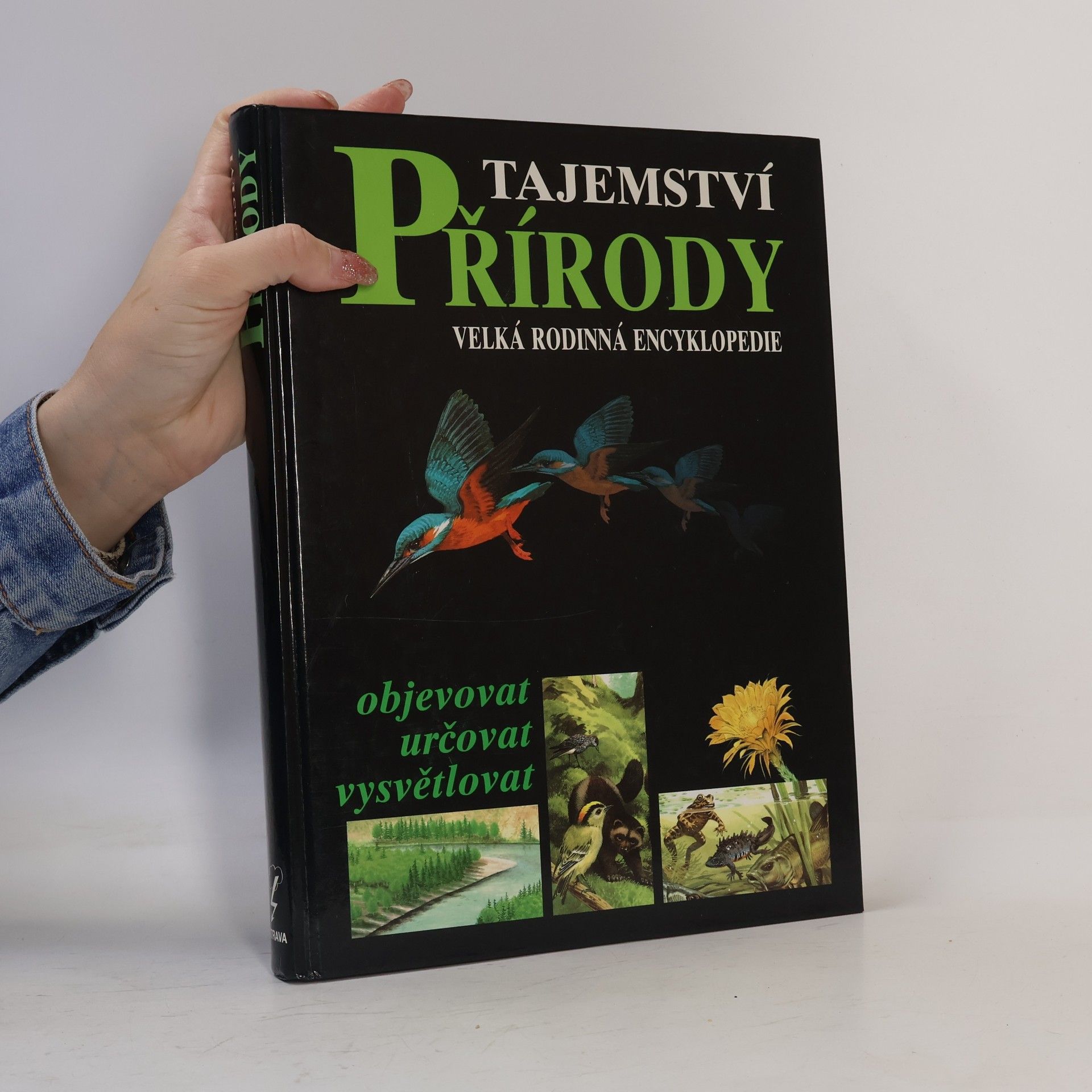 František Řehoř Tajemství přírody. Velká rodinná encyklopedie