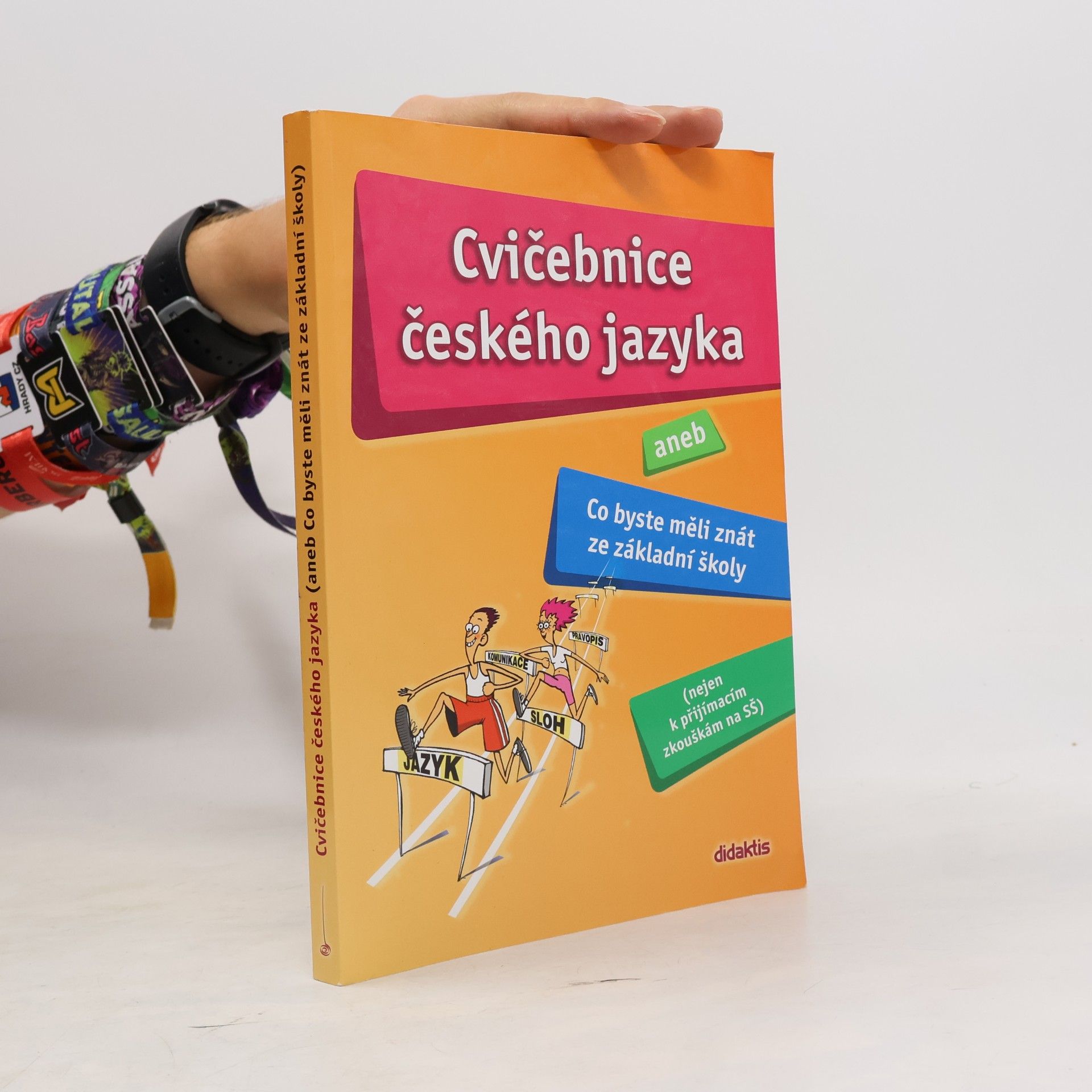 Hana Barone Cvičebnice českého jazyka, aneb, Co byste měli znát ze základní školy