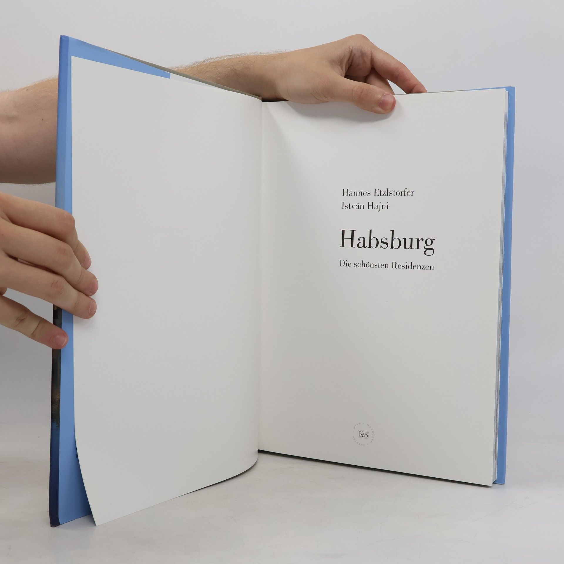 Hannes Etzlstorfer Habsburg. Die schönsten Residenzen
