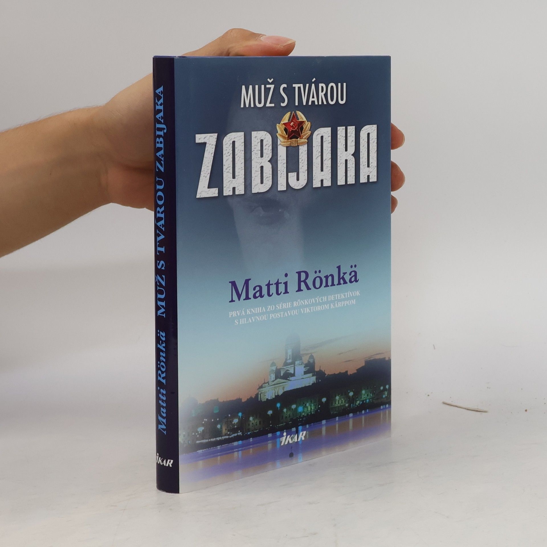 Matti Rönkä Muž s tvárou zabijaka