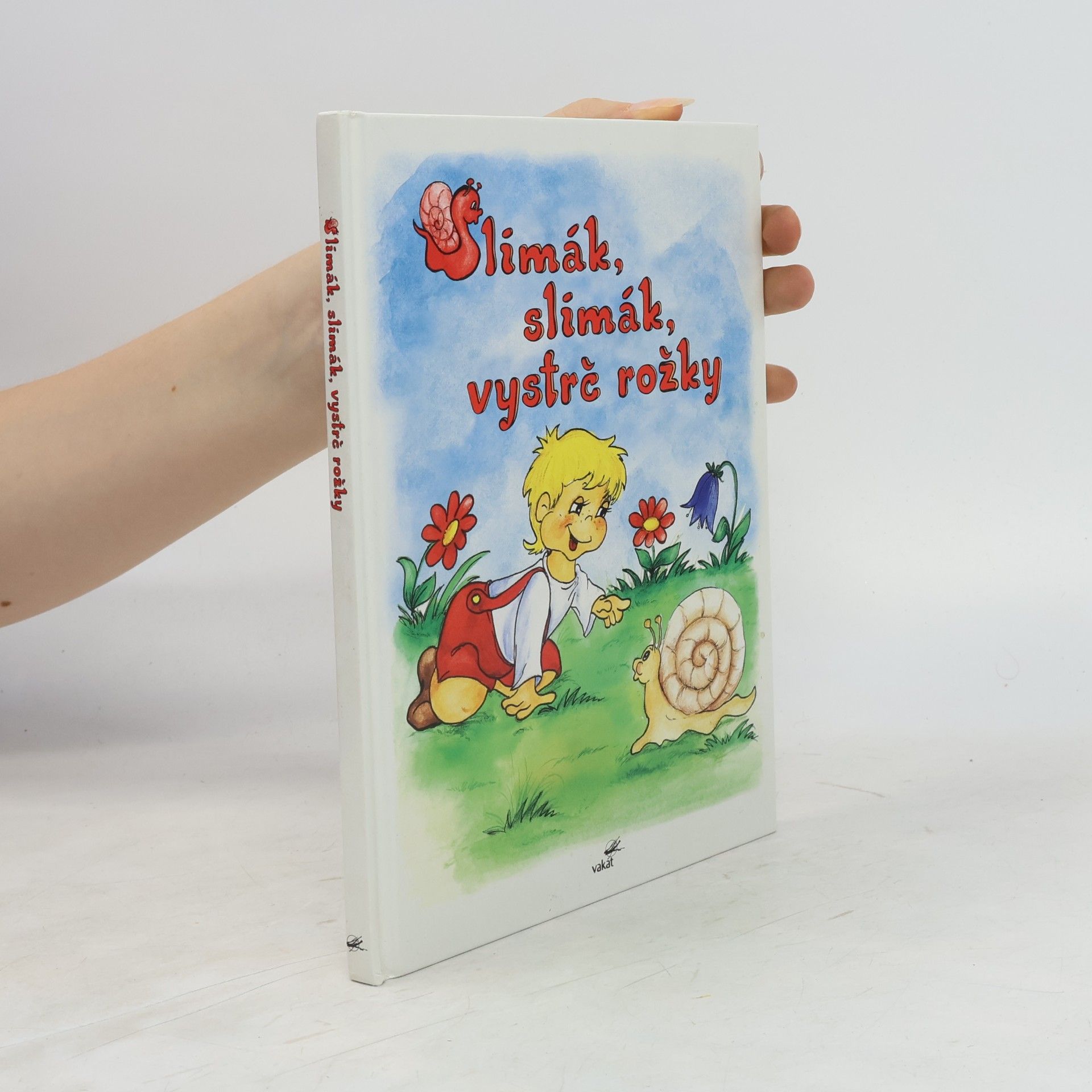 Slimák, slimák, vystrč rožky