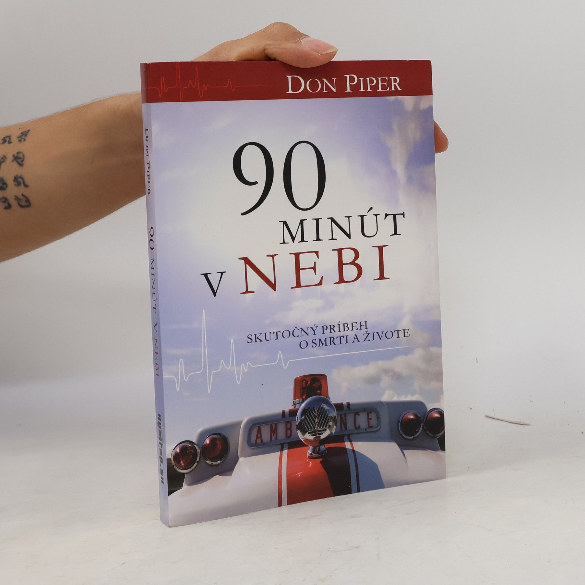 Don Piper 90 minút v nebi