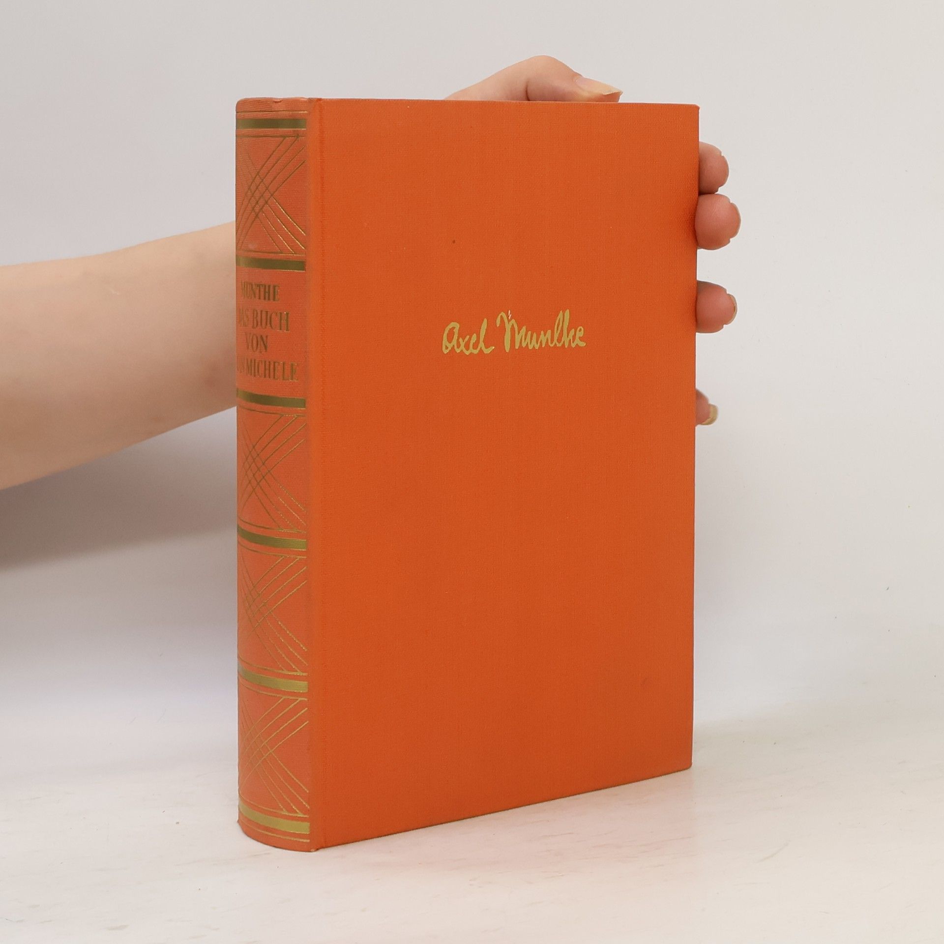 Axel Munthe Das Buch von San Michele