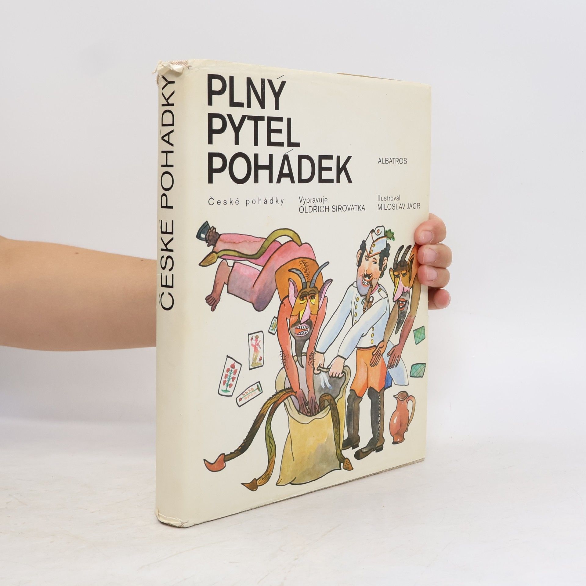 Oldřich Sirovátka Plný pytel pohádek