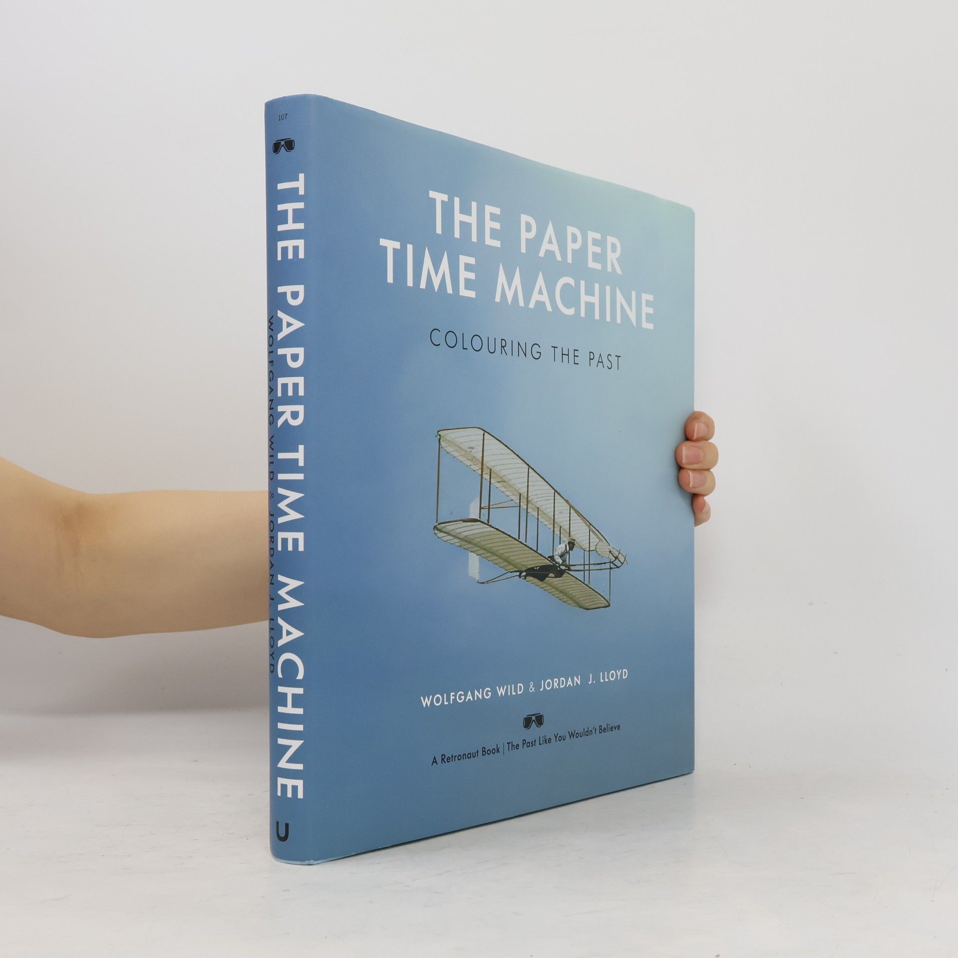 Jordan J. Lloyd The Paper Time Machine