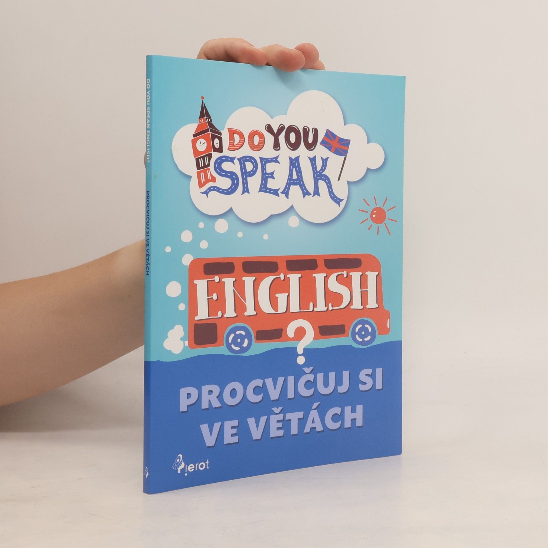 Petr Nietze Do you speak English? : procvičuj si ve větách