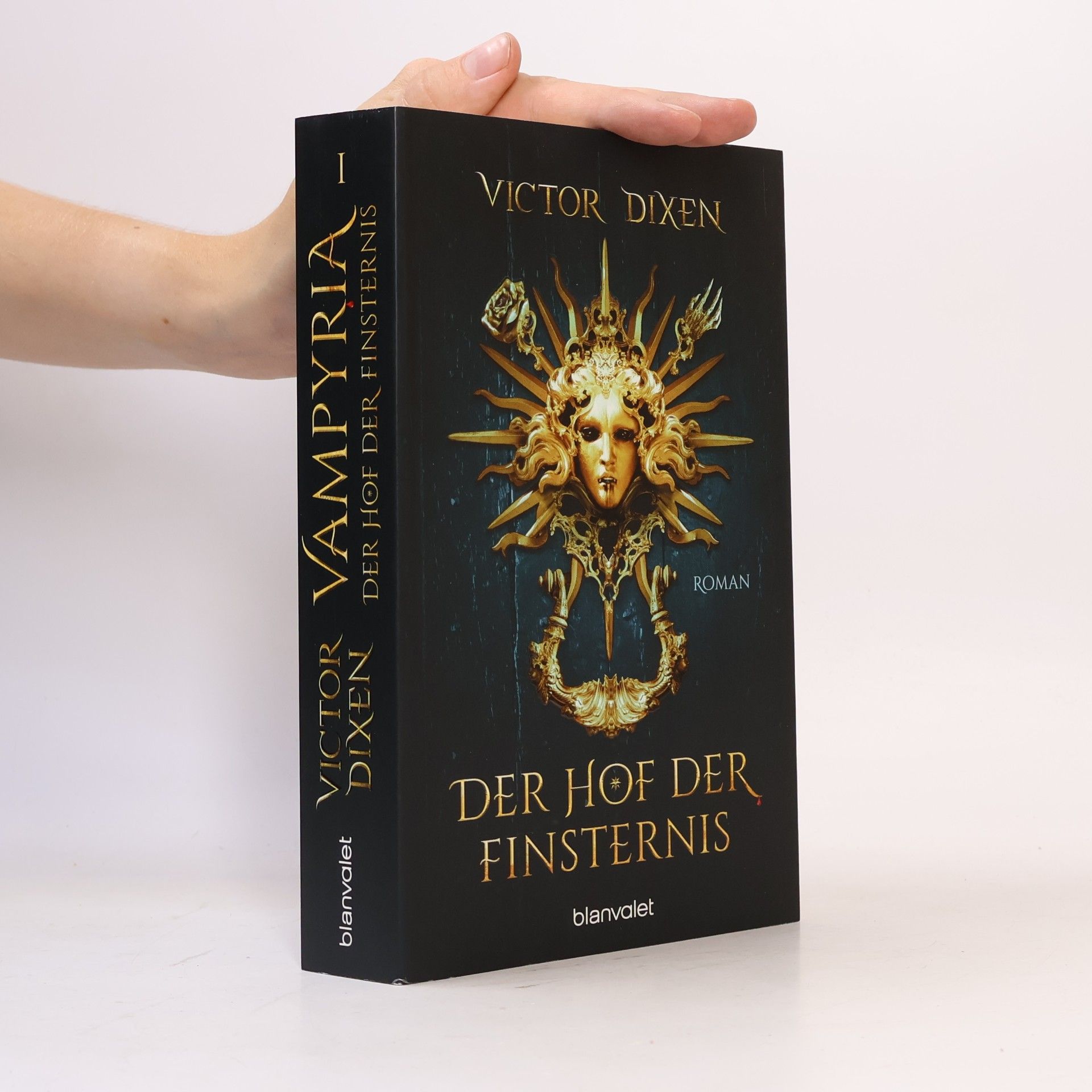 Victor Dixen Vampyria - Der Hof der Finsternis