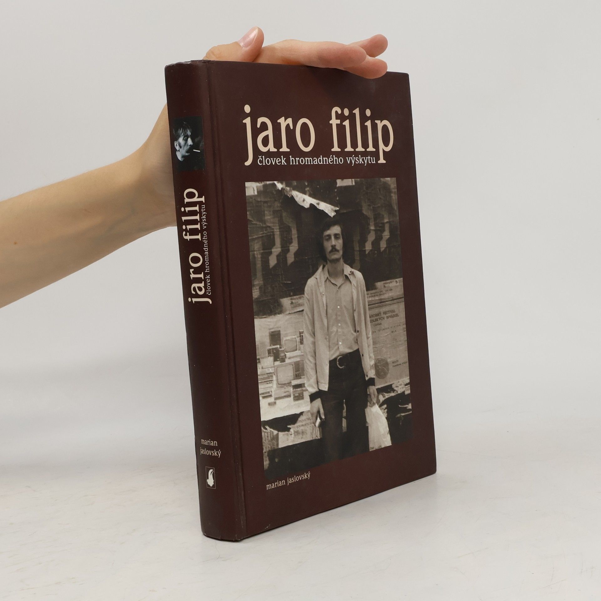 Marian Jaslovský Jaro Filip - človek hromadného výskytu