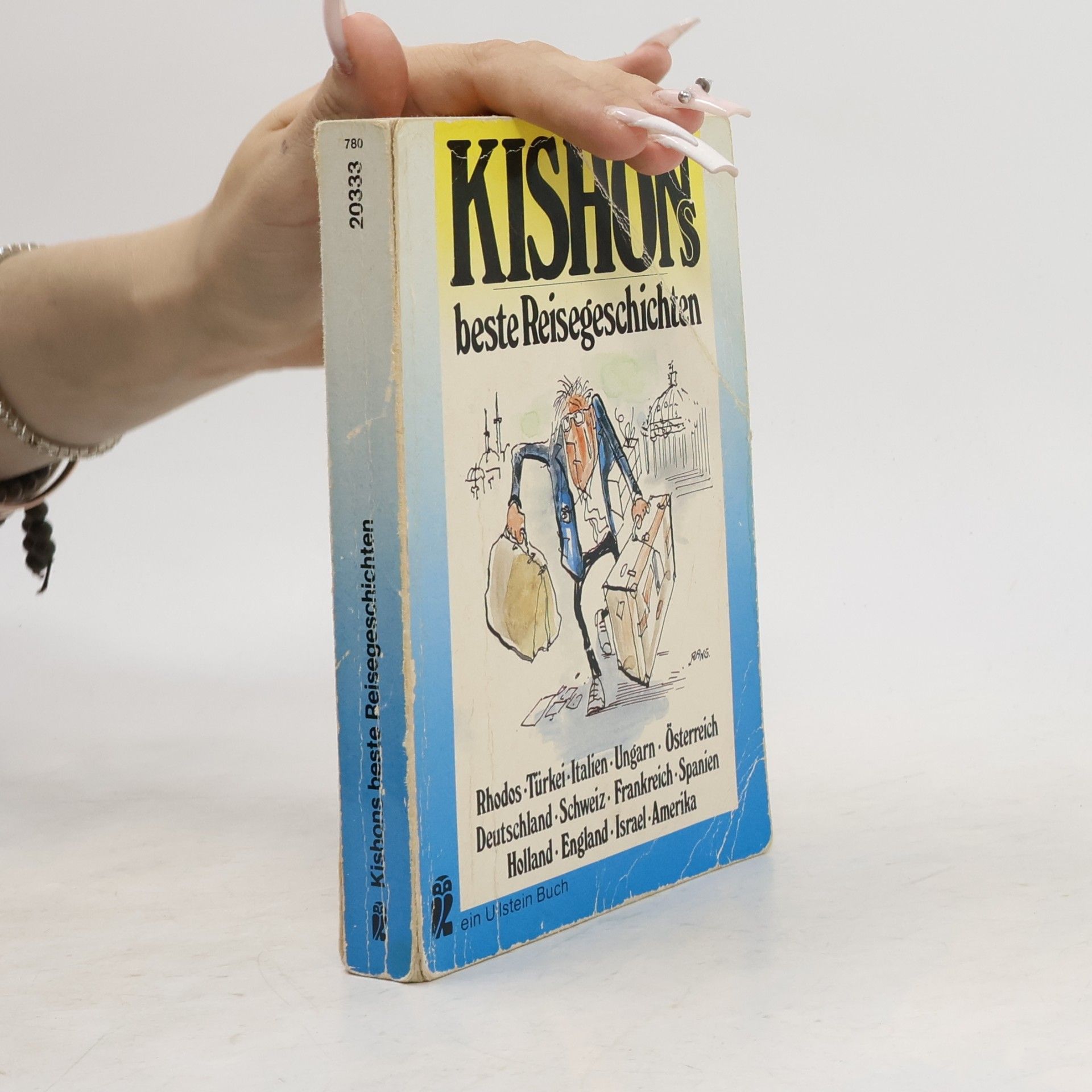 Ephraim Kishon Kishons beste Reisegeschichten