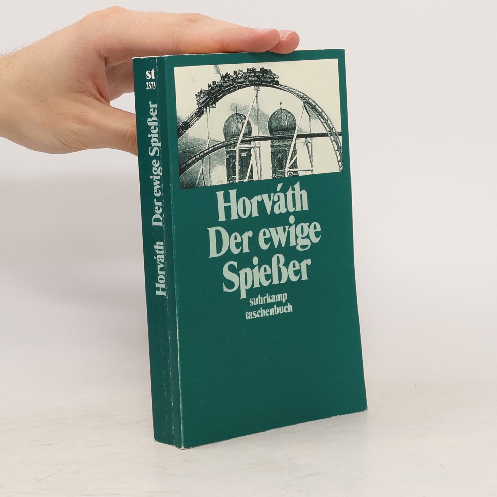 Ödön von Horváth Der ewige Spiesser