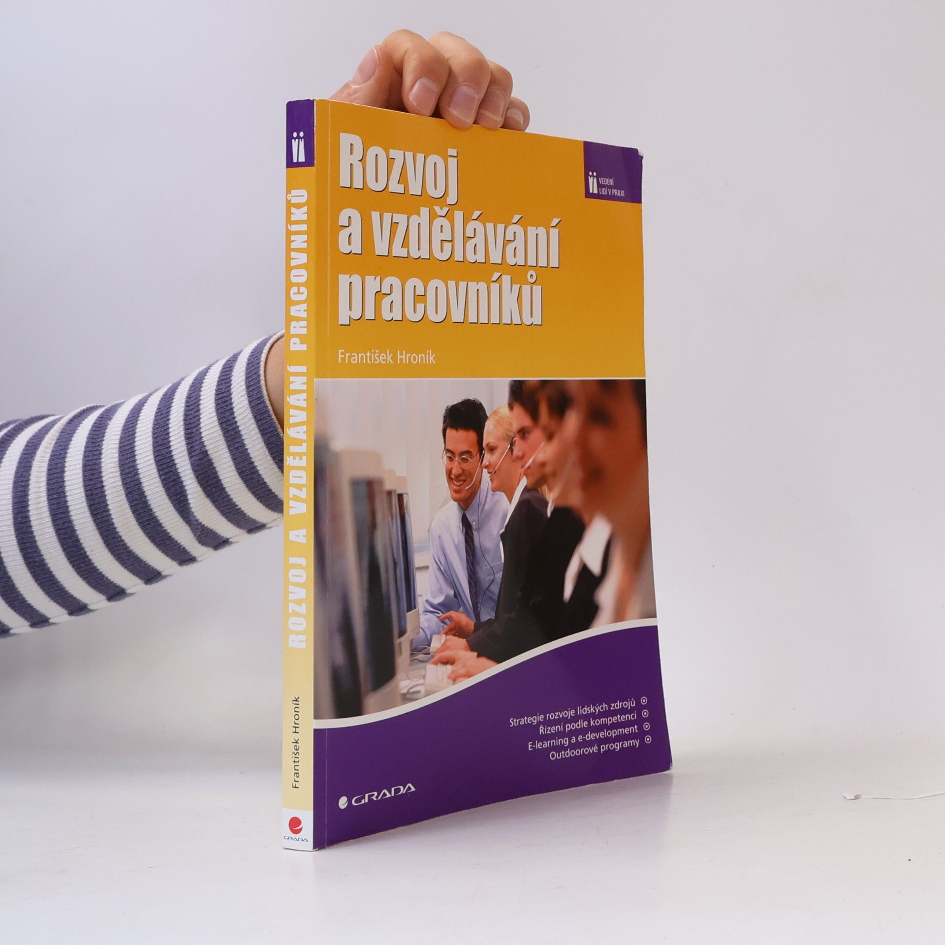 František Hroník Rozvoj a vzdělávání pracovníků