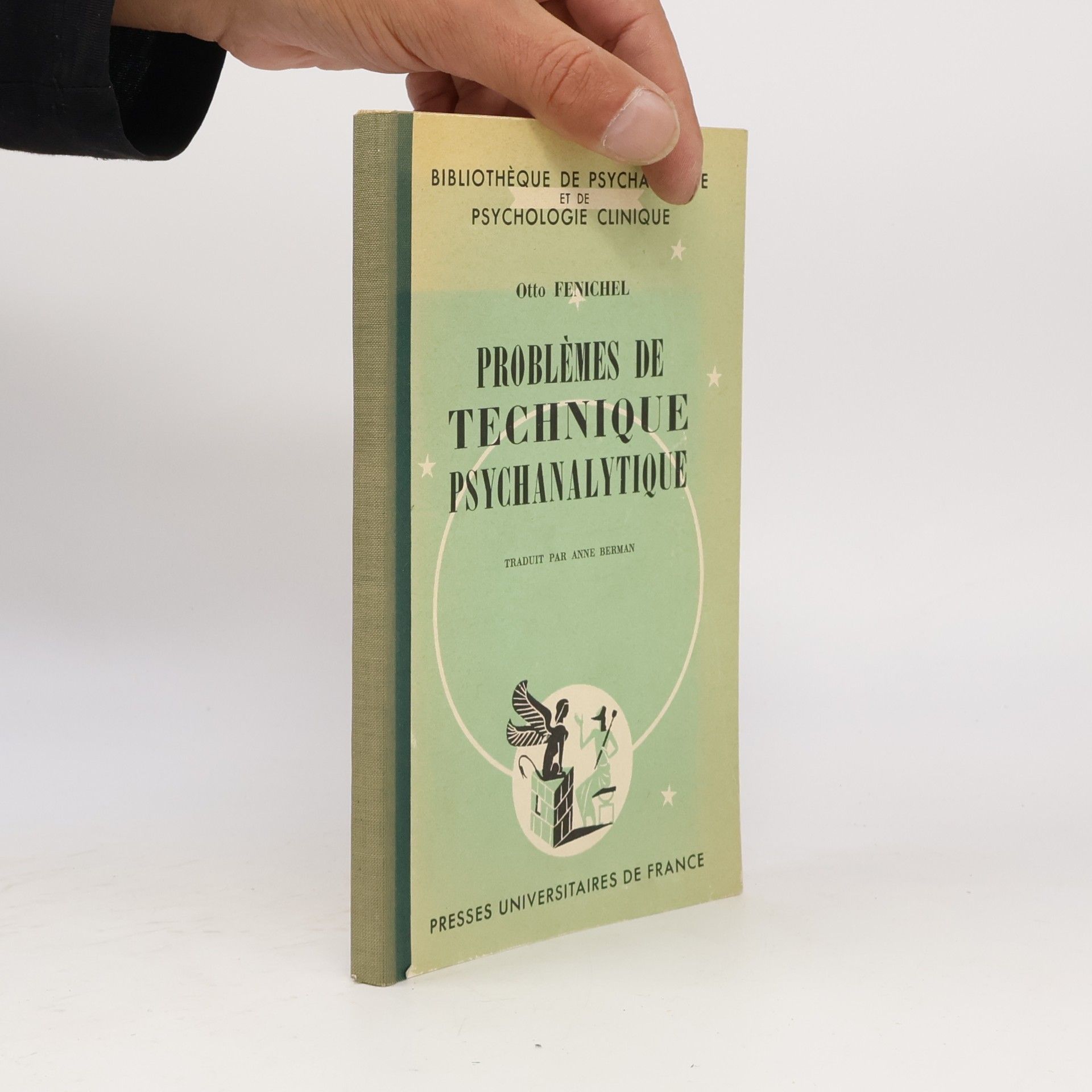Otto Fenichel Problèmes de technique psychanalytique