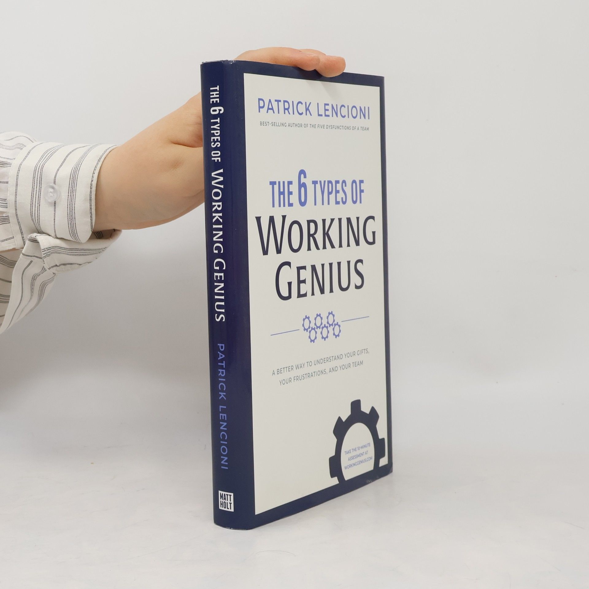 Patrick Lencioni The 6 Types of Working Genius