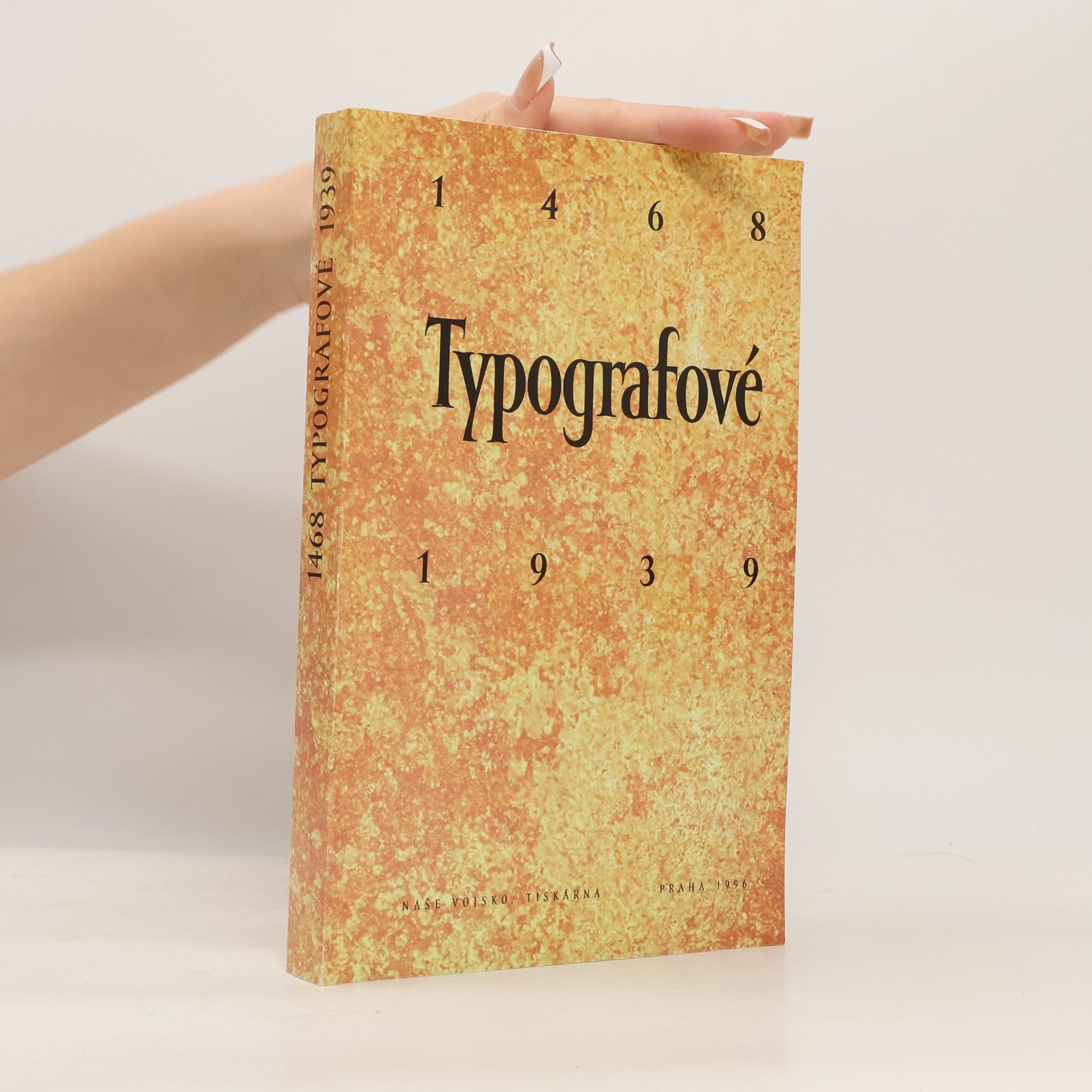 Kolektiv autorů Typografé 1468-1939