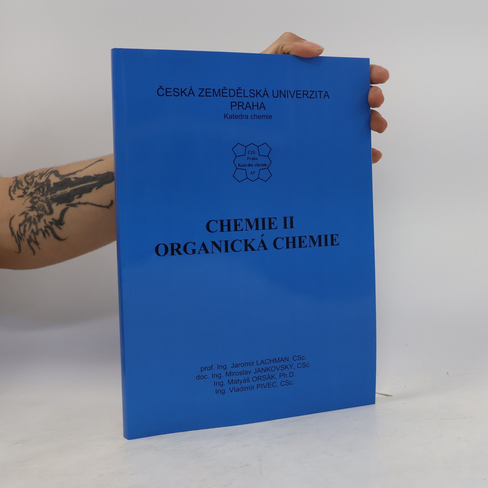 Jaromír Lachman Chemie II. Organická chemie