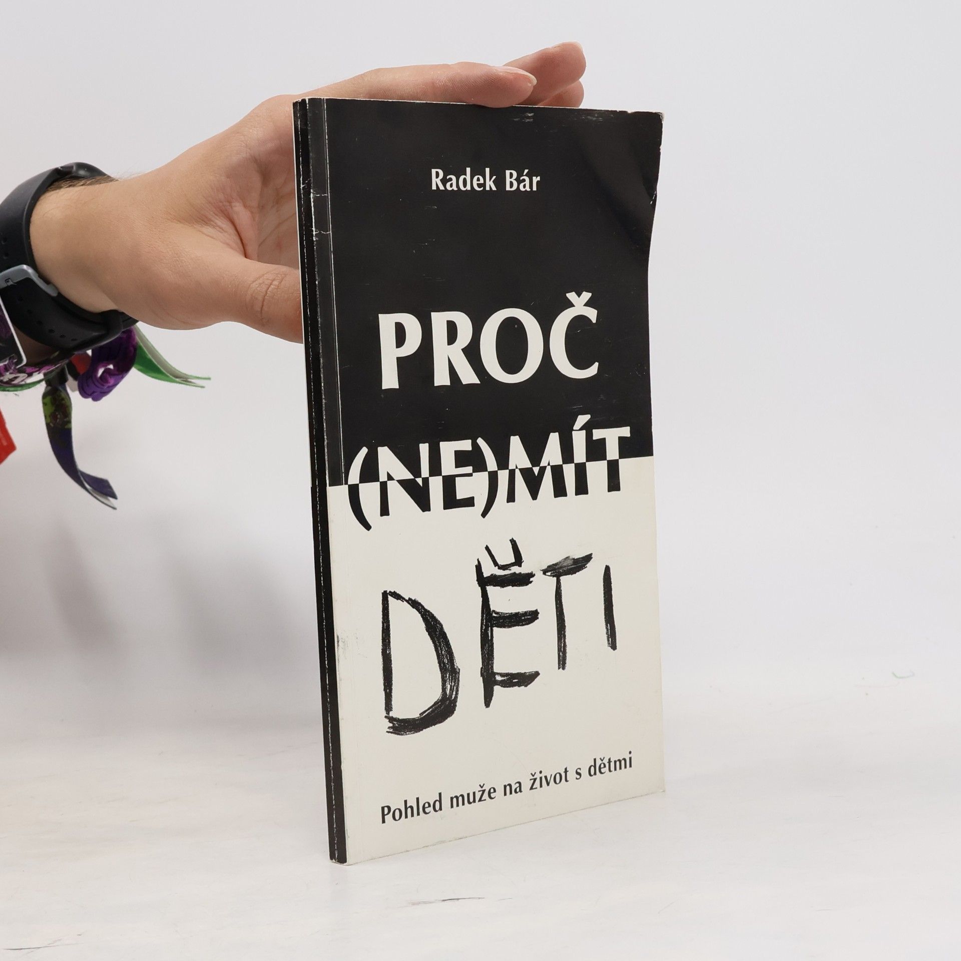Radek Bár Proč (ne)mít děti
