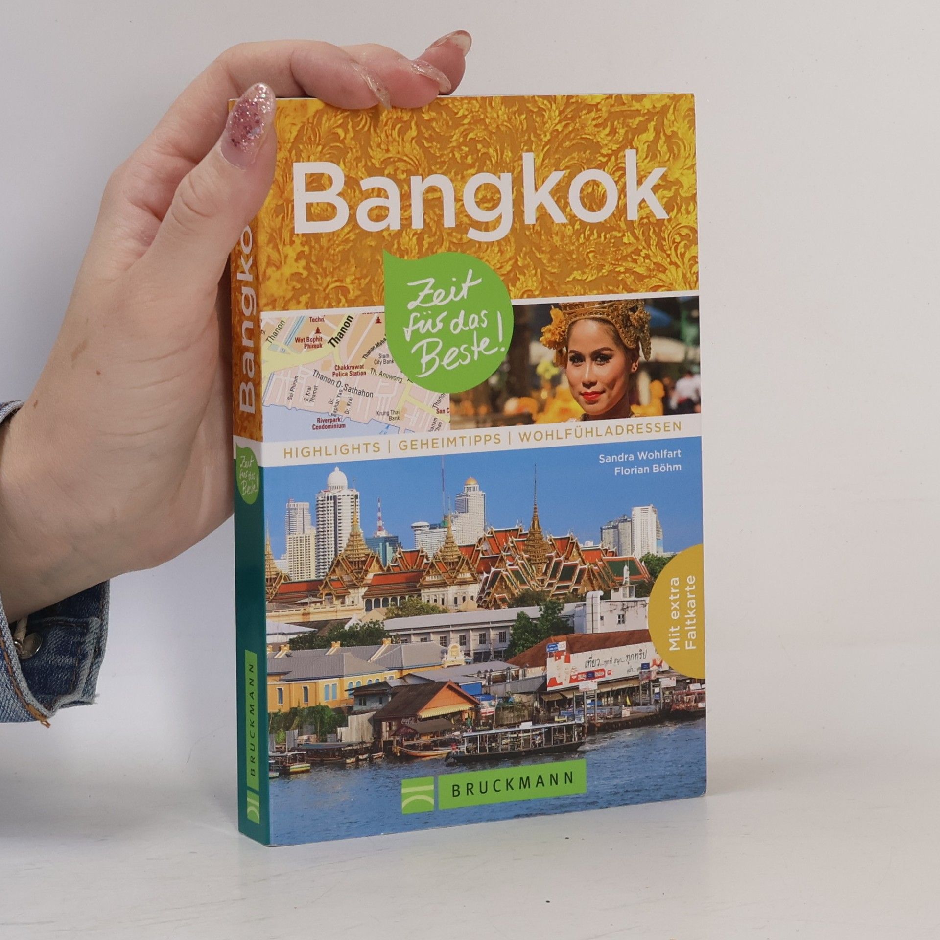 Sandra Wohlfart Bruckmann Reiseführer Bangkok: Zeit für das Beste
