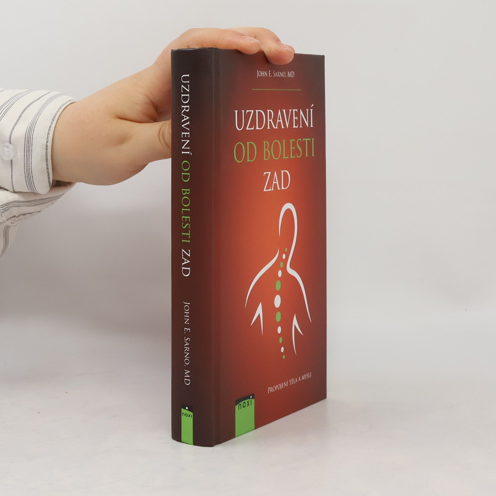 John E. Sarno Uzdravení od bolesti zad