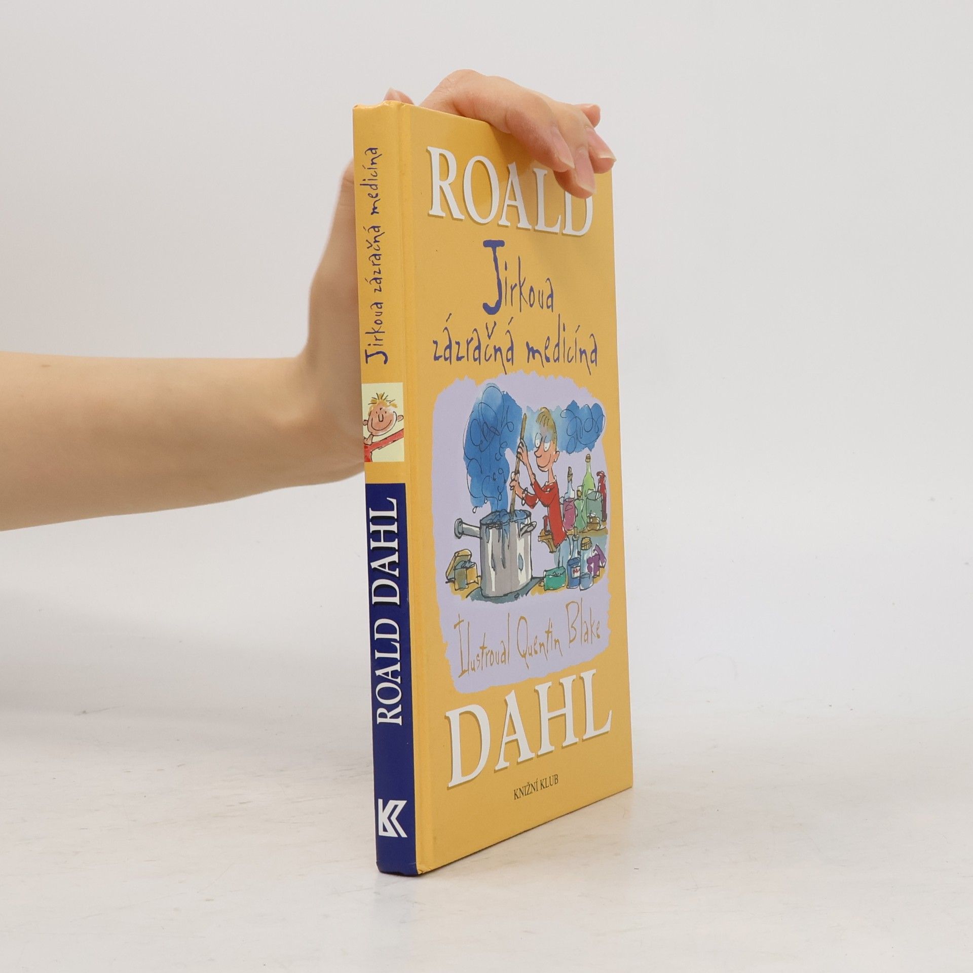 Roald Dahl Jirkova zázračná medicína