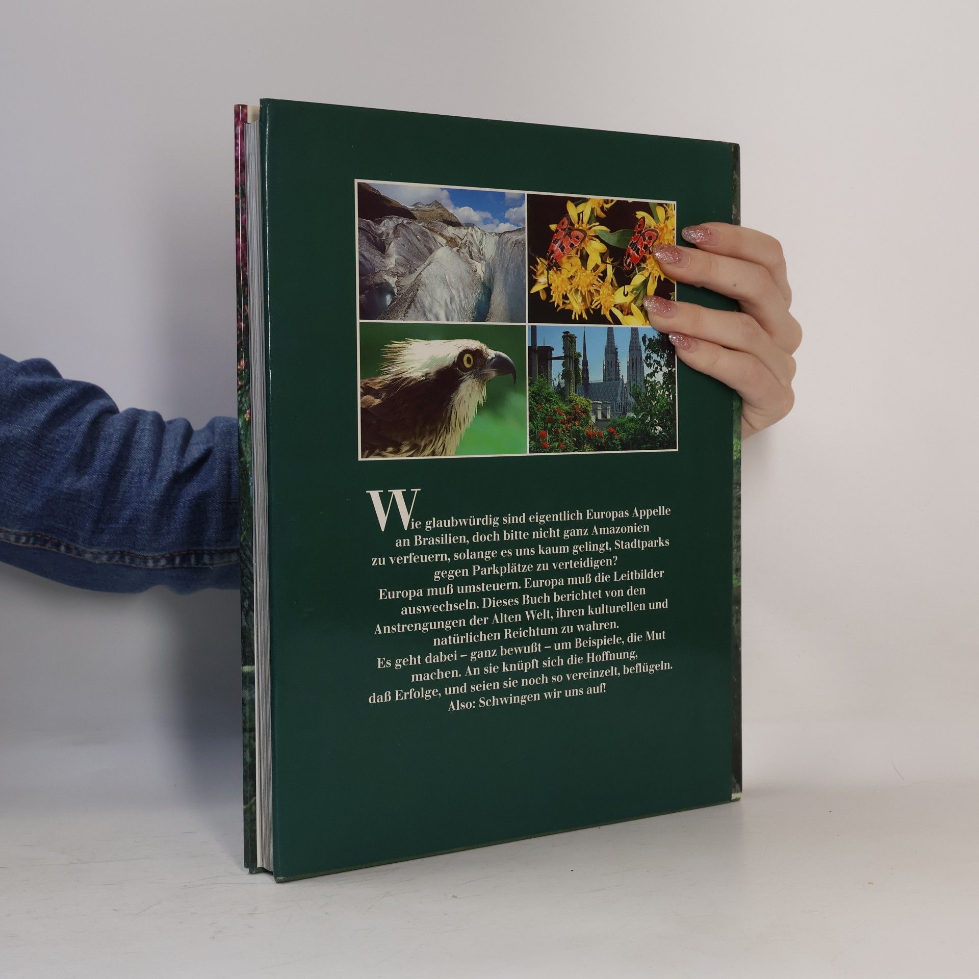 Claus-Peter Lieckfeld Naturerbe Europa. Alte Welt - Neue Chancen