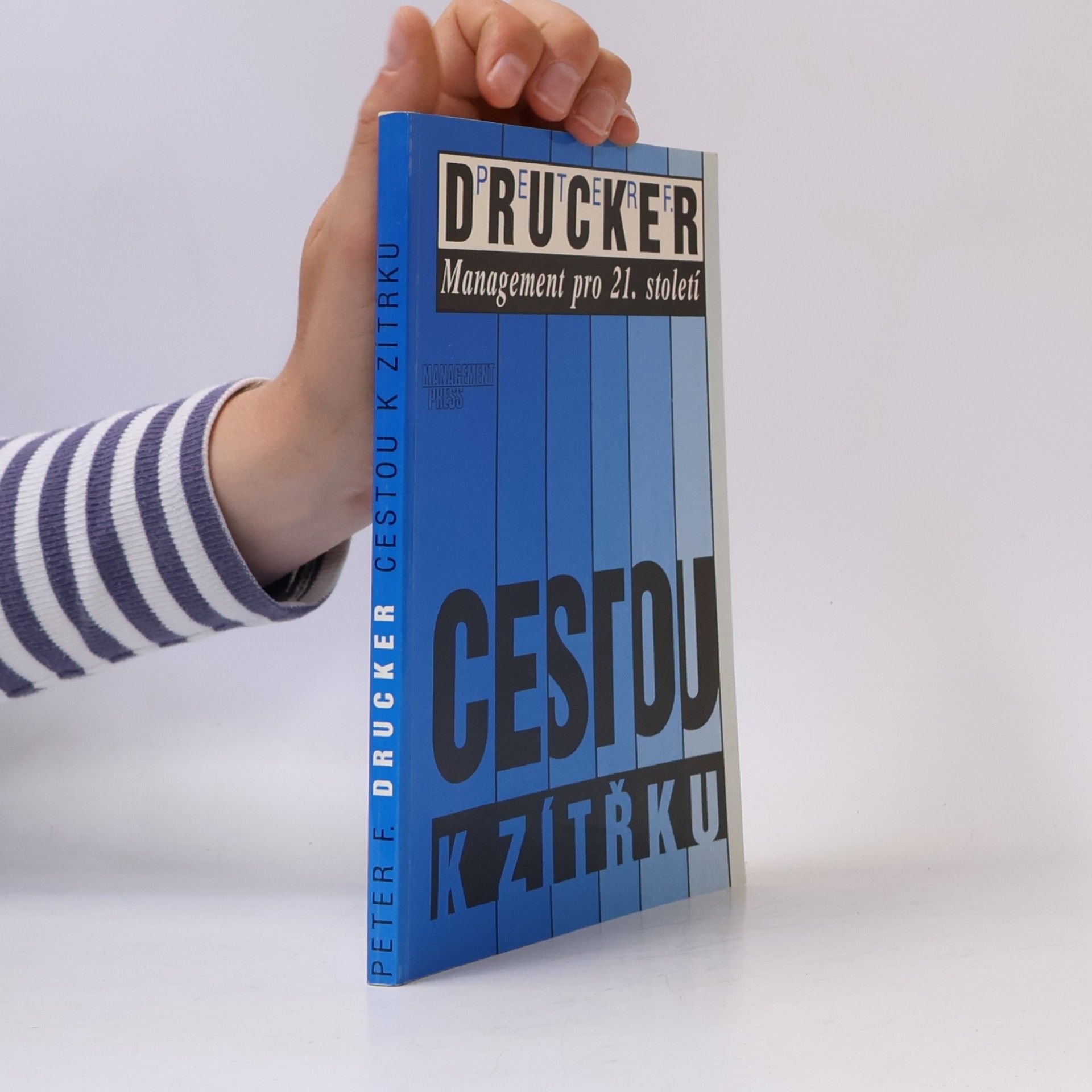 Cestou k zítřku. Management pro 21.století