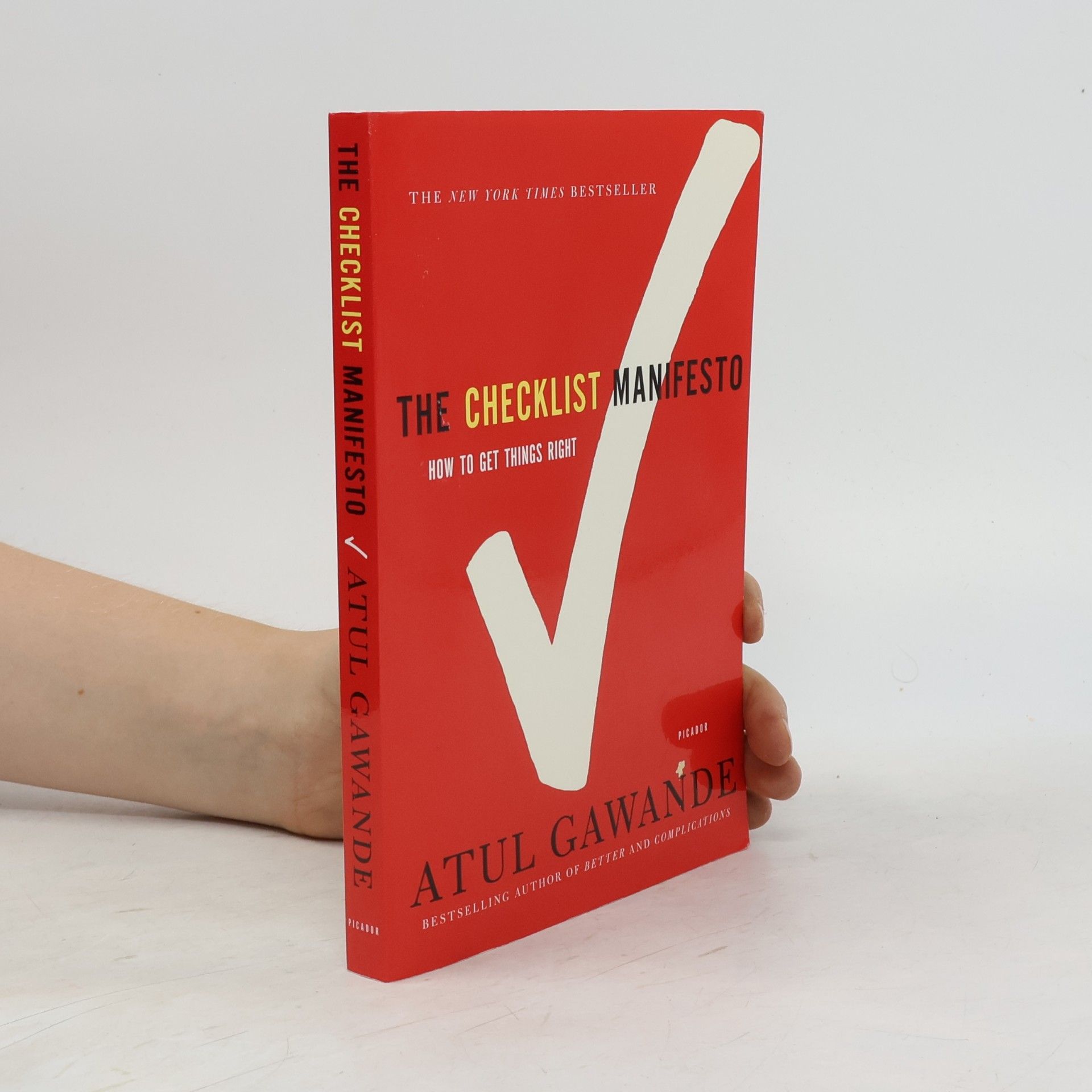 Atul Gawande The Checklist Manifesto