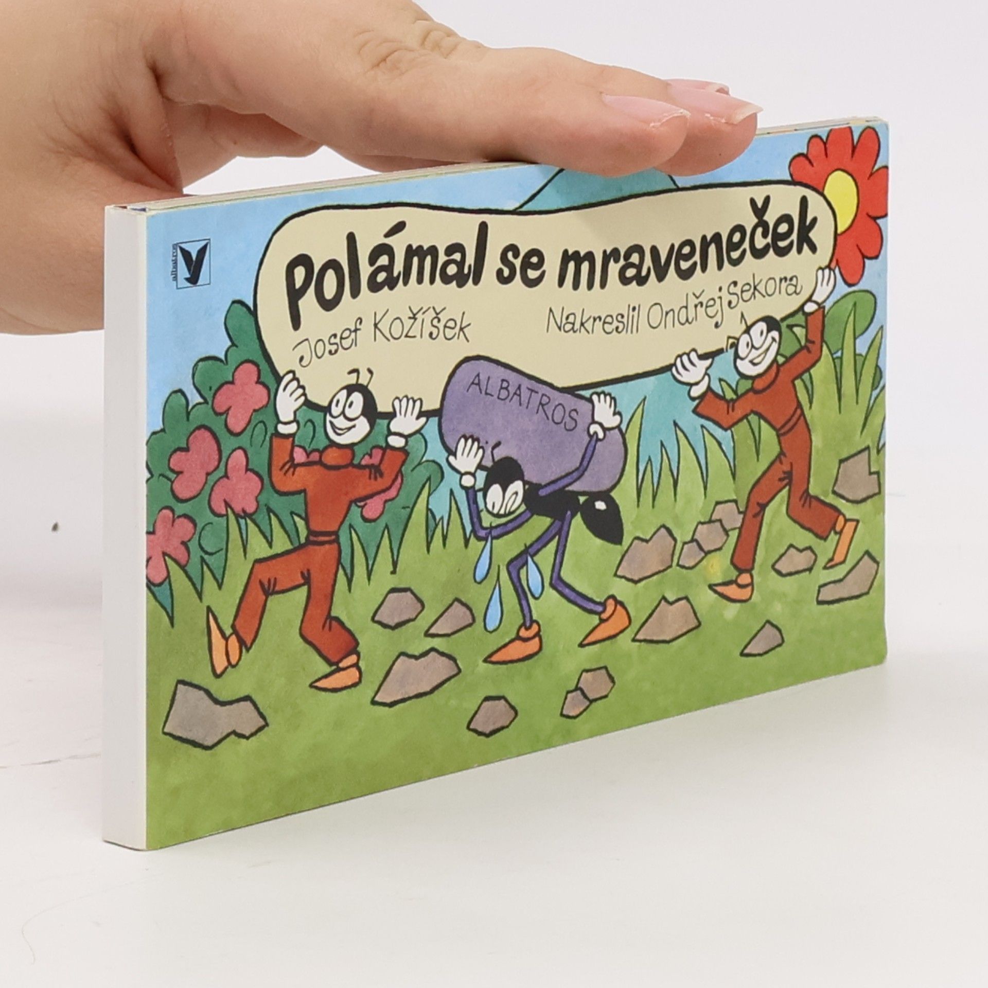 Josef Kožíšek Polámal se mraveneček
