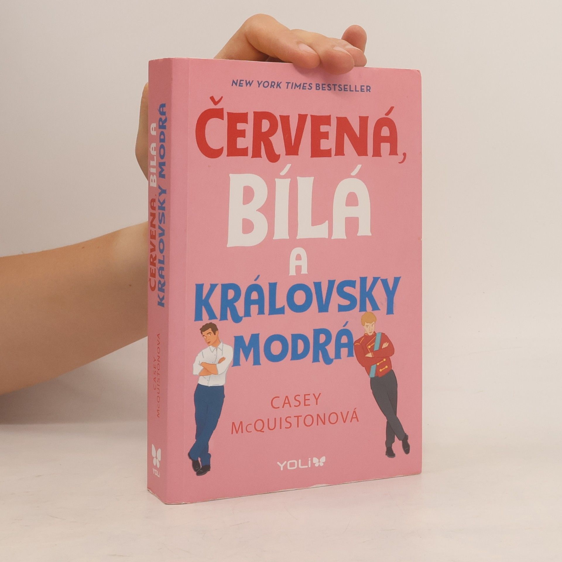 Casey McQuiston Červená, bílá a královsky modrá