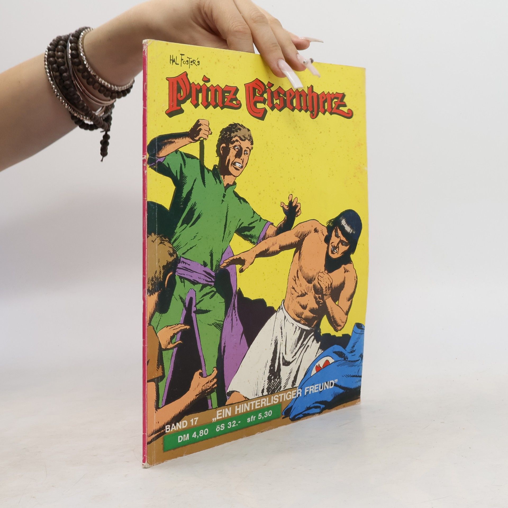 Harold Foster Prinz Eisenherz, Band 17: Ein hinterlistiger Freund