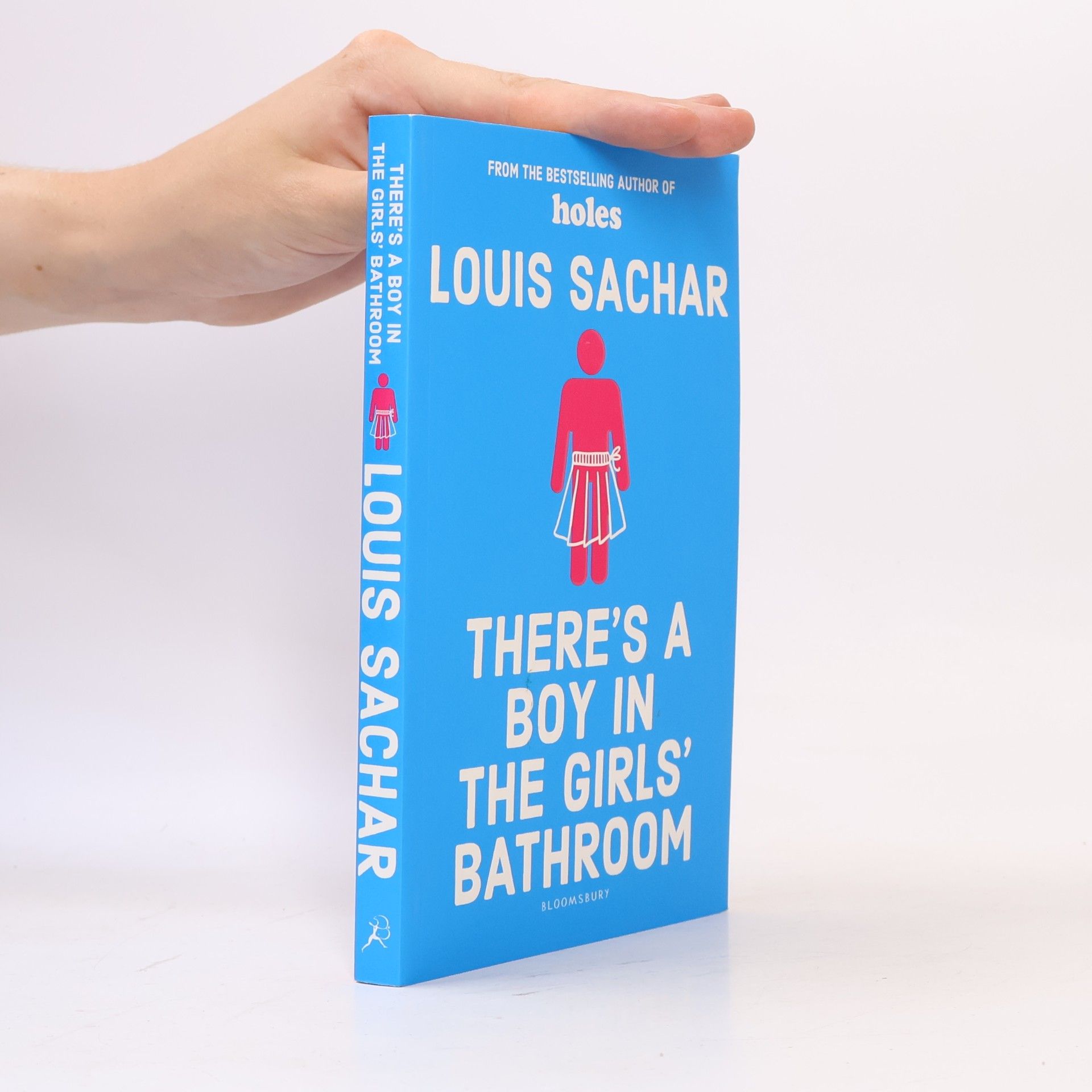 Louis Sachar There's a Boy in the Girls' Bathroom