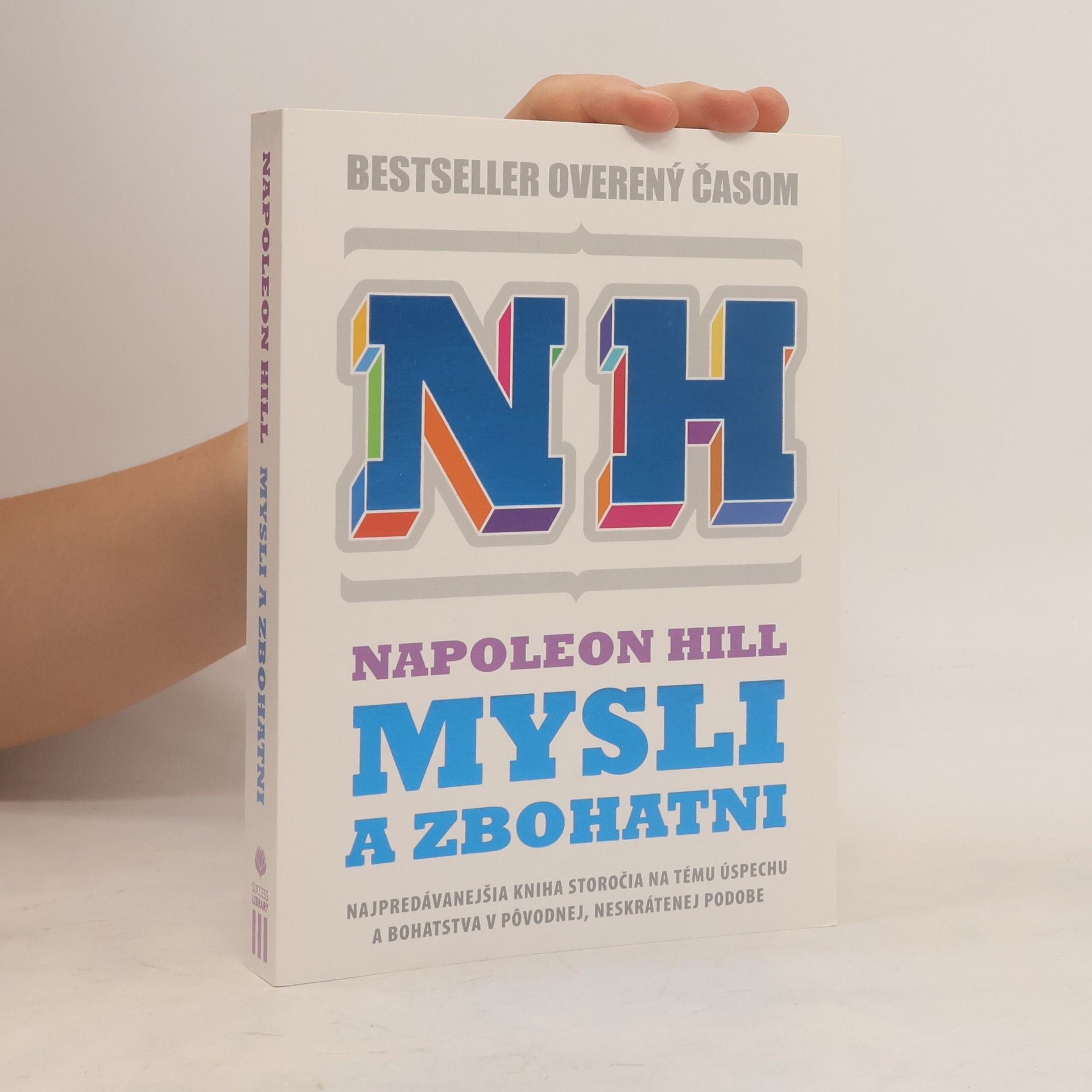 Napoleon Hill Mysli a zbohatni