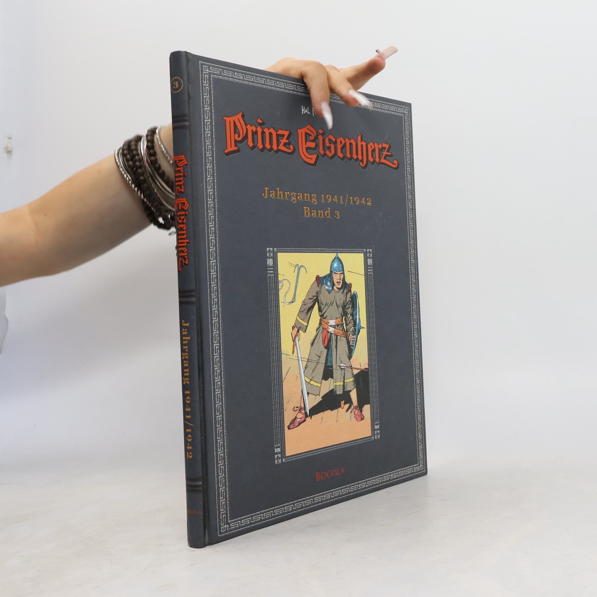 Harold R Foster Hal Foster-Gesamtausgabe - 3: Prinz Eisenherz