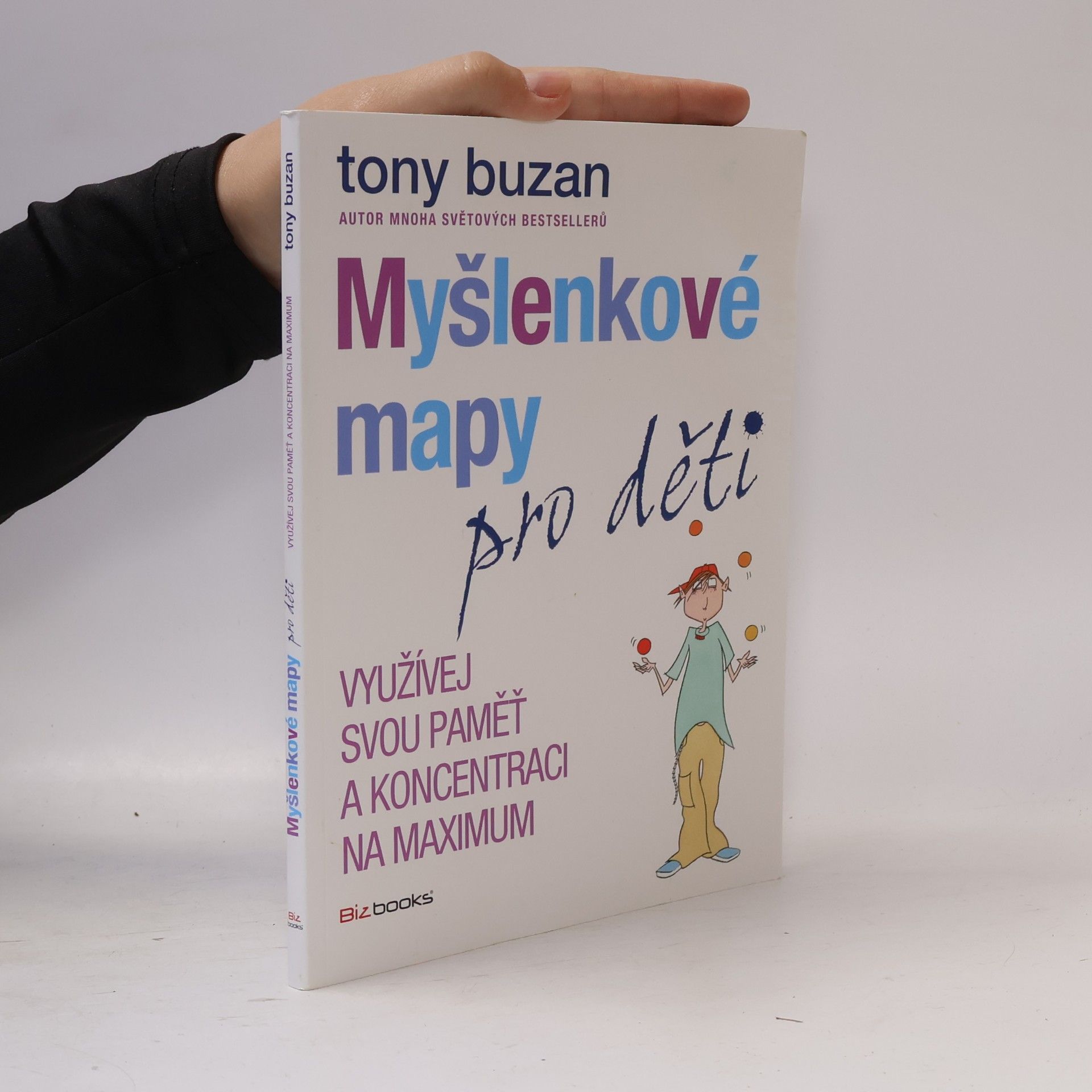 Tony Buzan Myšlenkové mapy pro děti