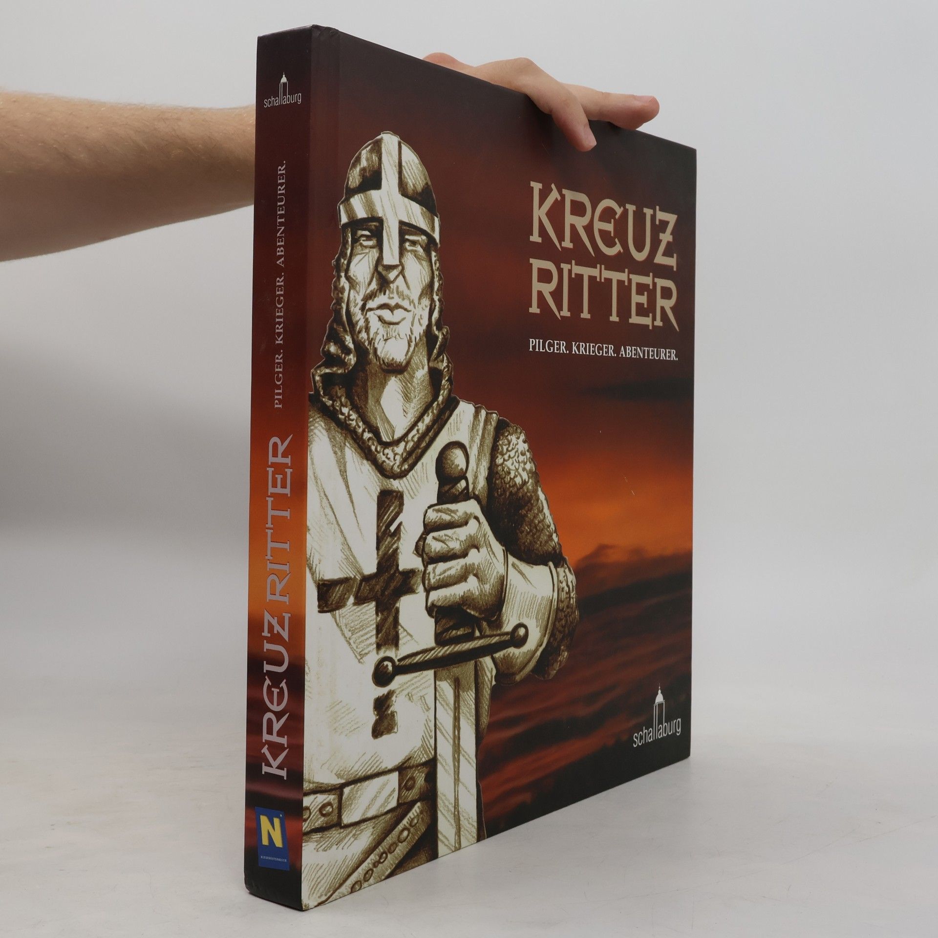 Autorenkollektiv Kreuz Ritter: Pilger. Krieger. Abenteurer