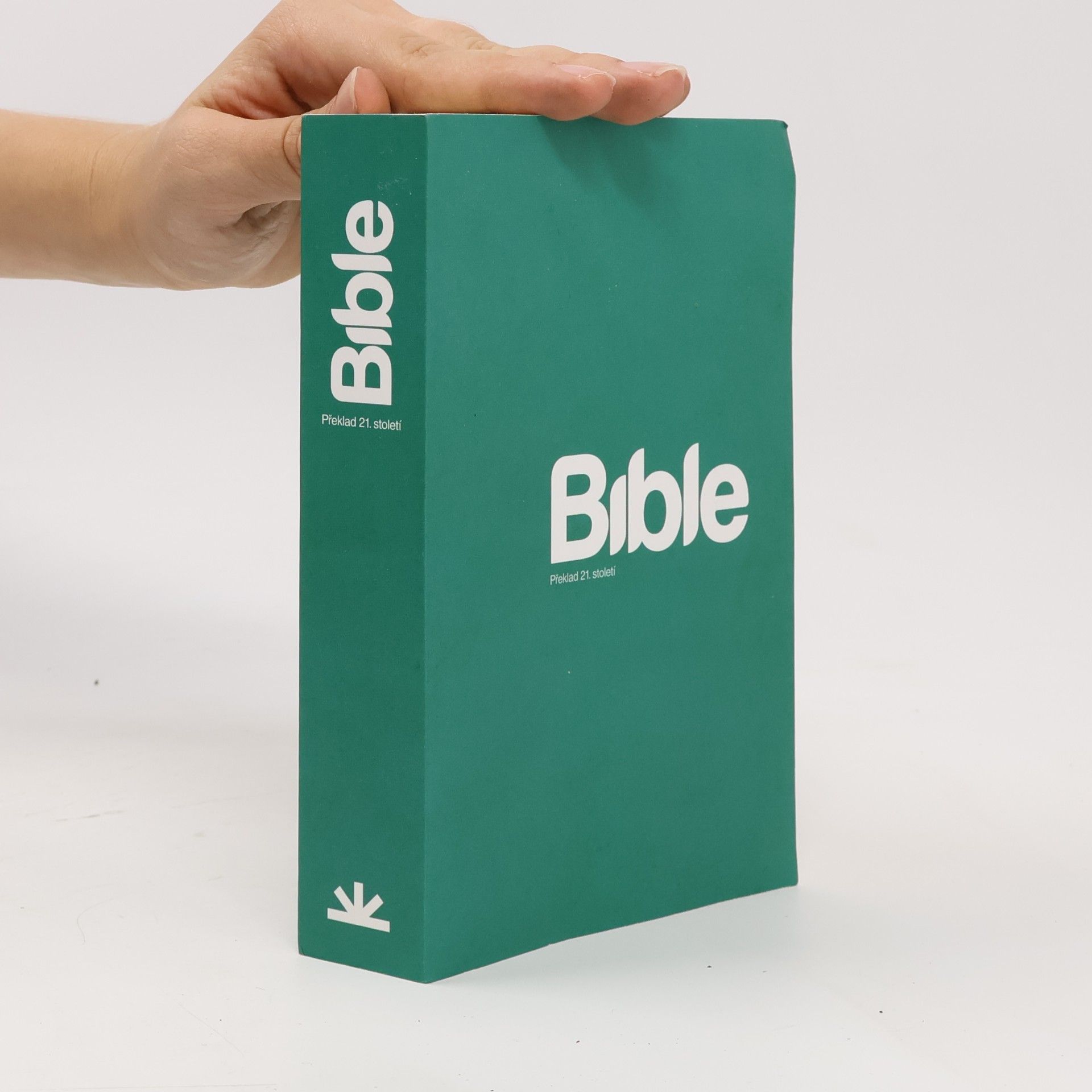 kolektiv Bible : překlad 21. století