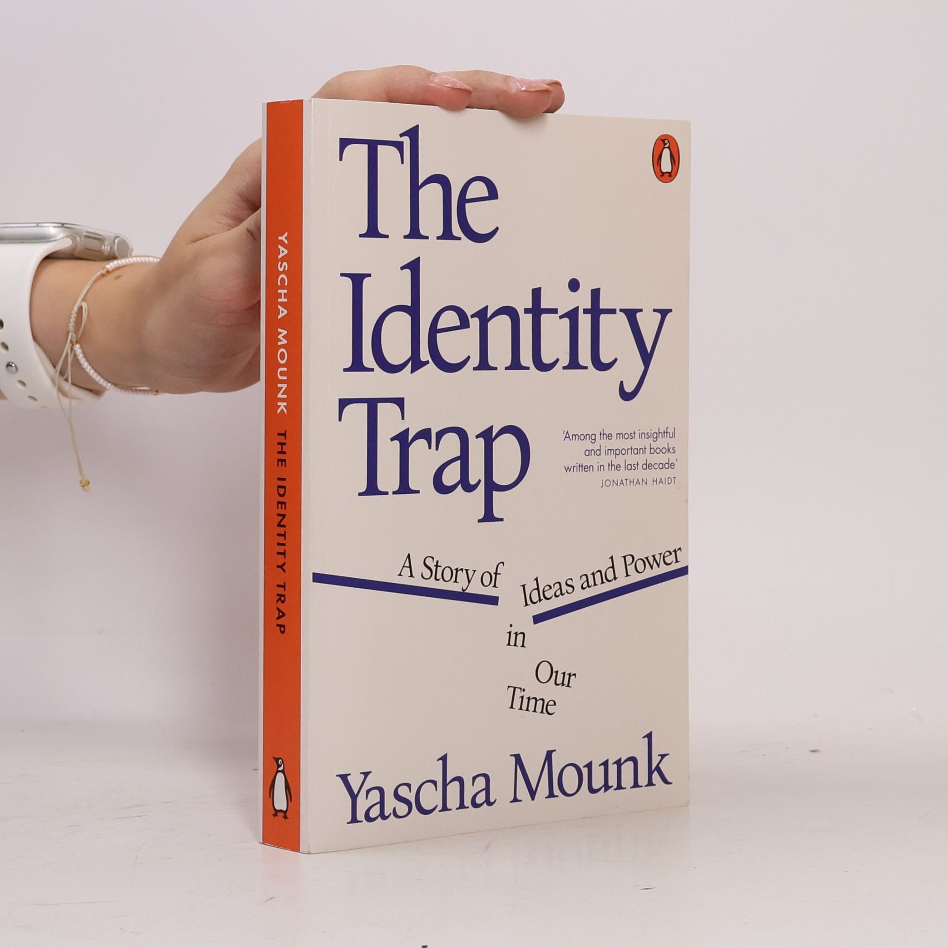 Yascha Mounk The Identity Trap