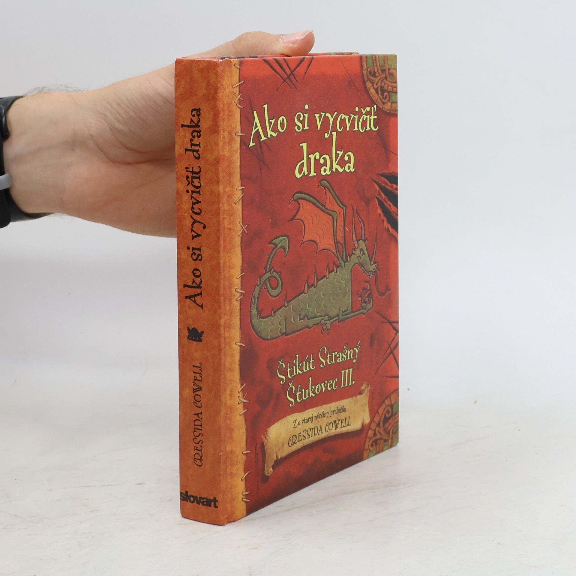 Cressida Cowell Ako si vycvičiť draka. Štikút Strašný. Šťukovec III.