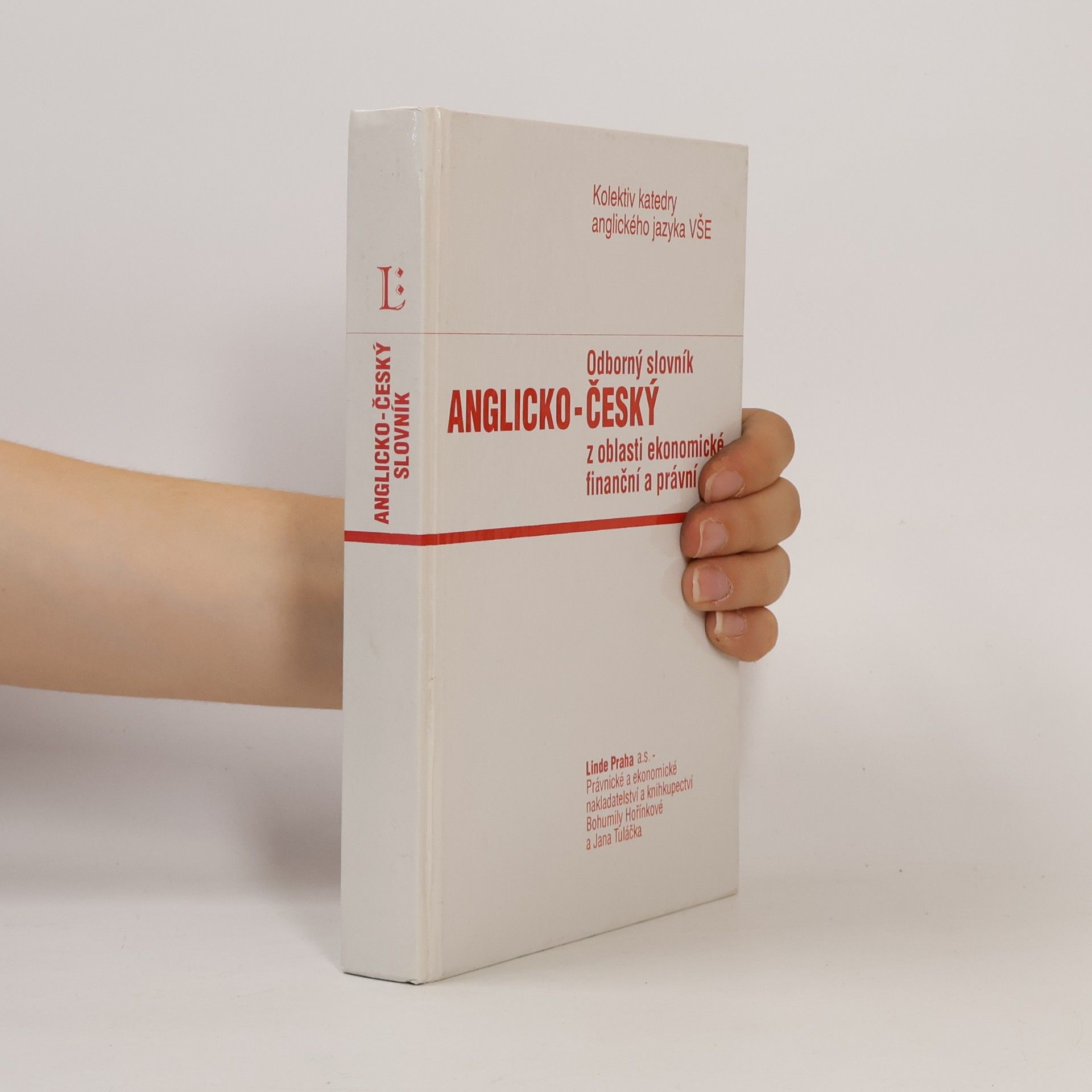 Autores varios Odborný slovník anglicko-český z oblasti ekonomické, finanční a právní
