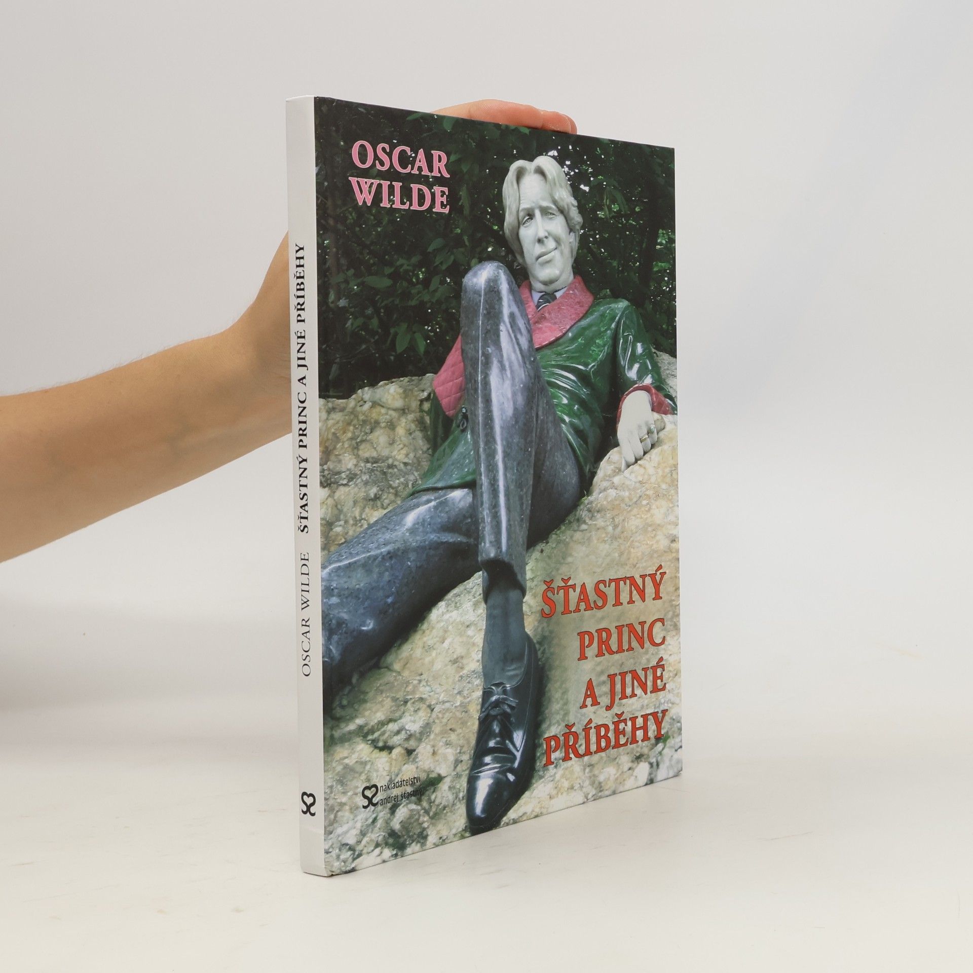 Oscar Wilde Šťastný princ a jiné příběhy