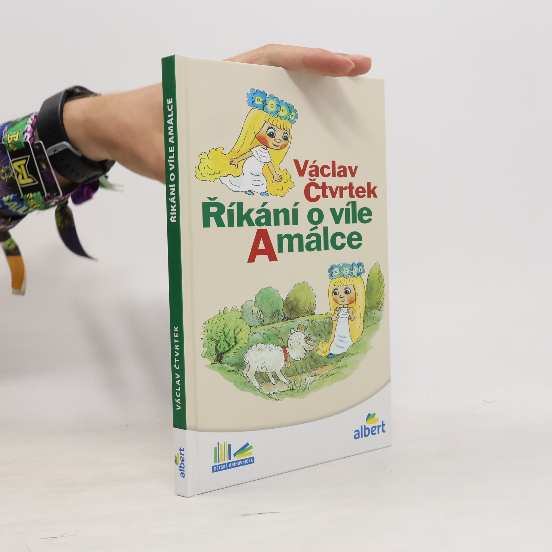 Václav Čtvrtek Říkání o víle Amálce