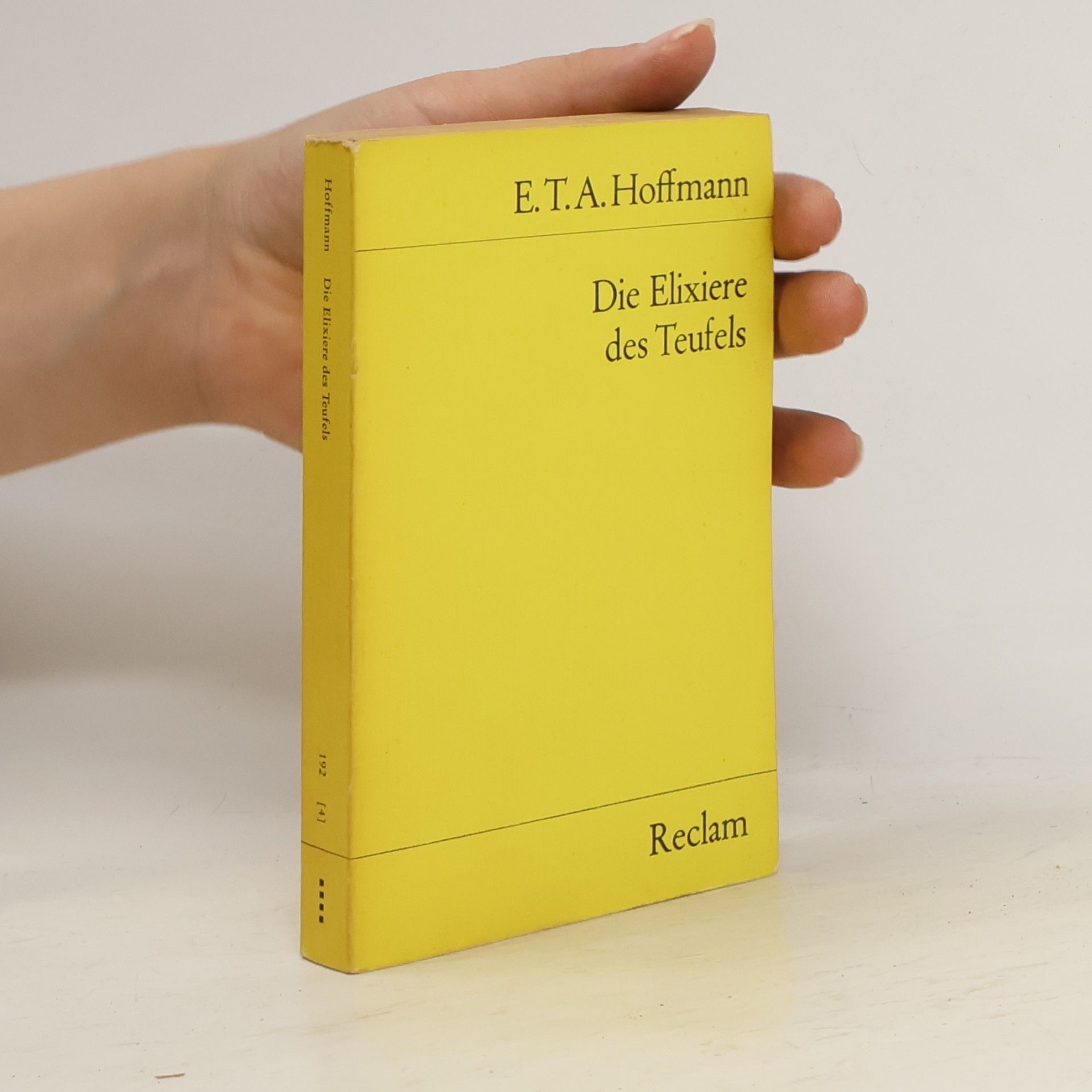 Wolfgang Nehring Die Elixiere des Teufels : nachgelassene Papiere des Bruders Medardus eines Kapuziners