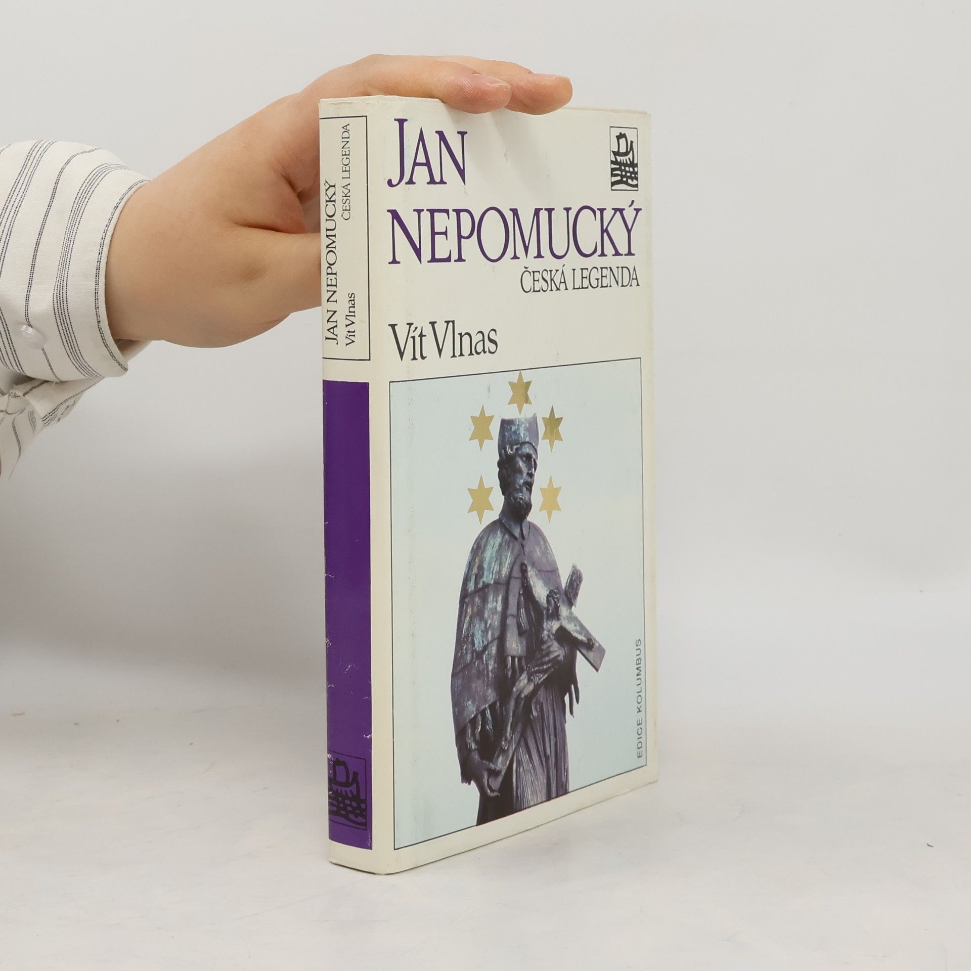 Vít Vlnas Jan Nepomucký, česká legenda